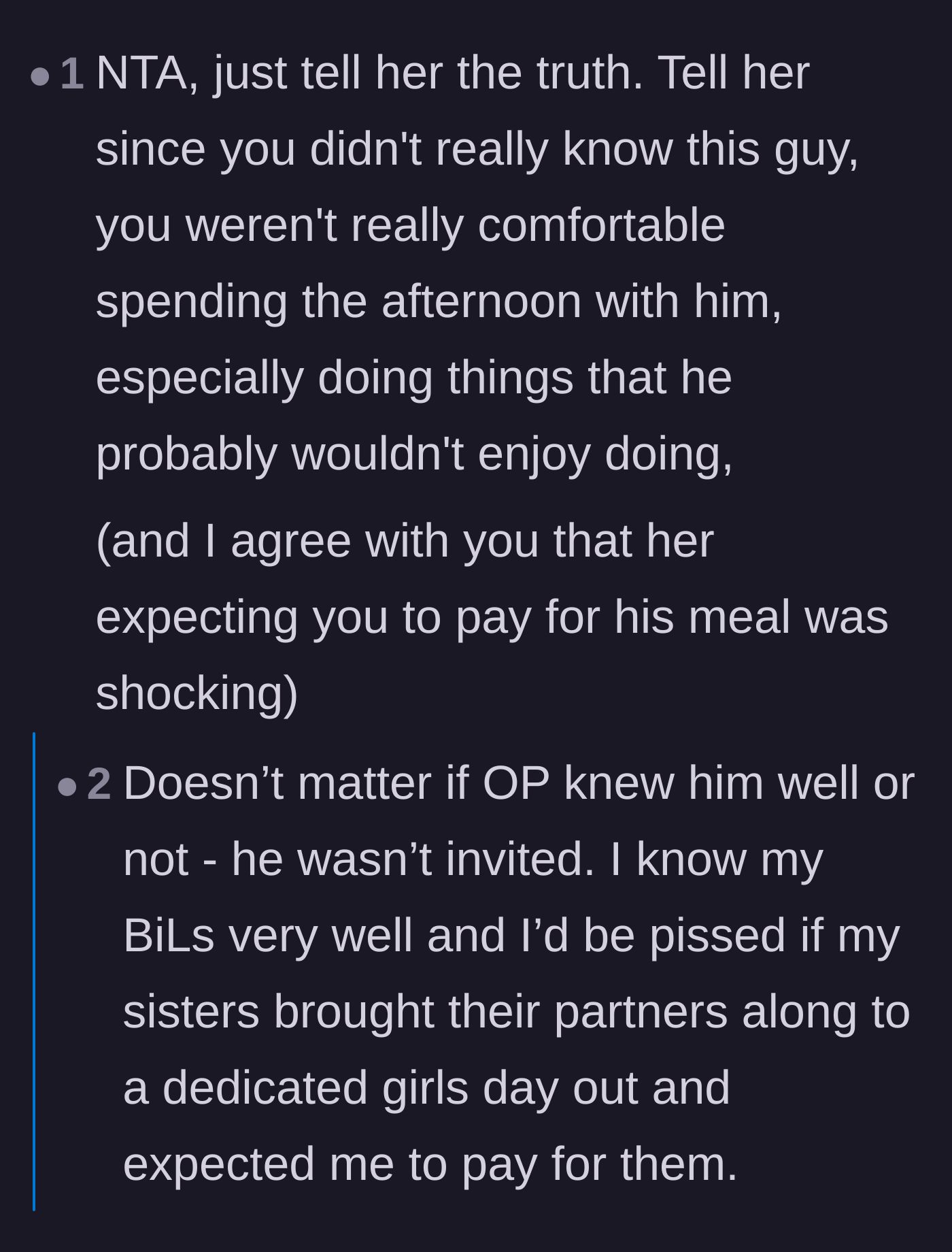 Comment thread 2 - Advice on telling the truth and reiterating that an uninvited guest is always out of line, regardless of how well you know them.