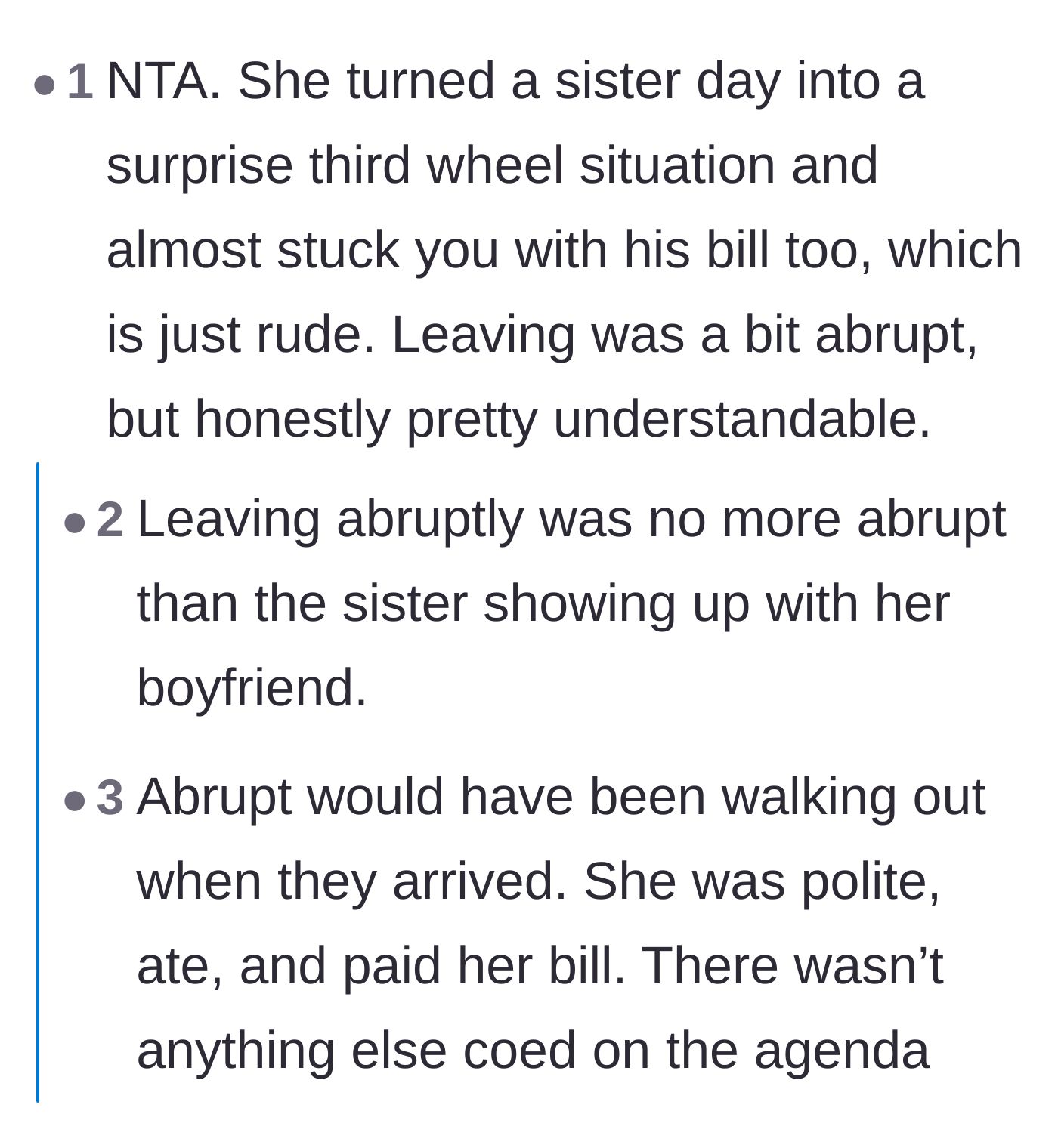 Comment thread 6 - Defending the main character's exit and pointing out she was actually very polite to wait until after the meal to leave.