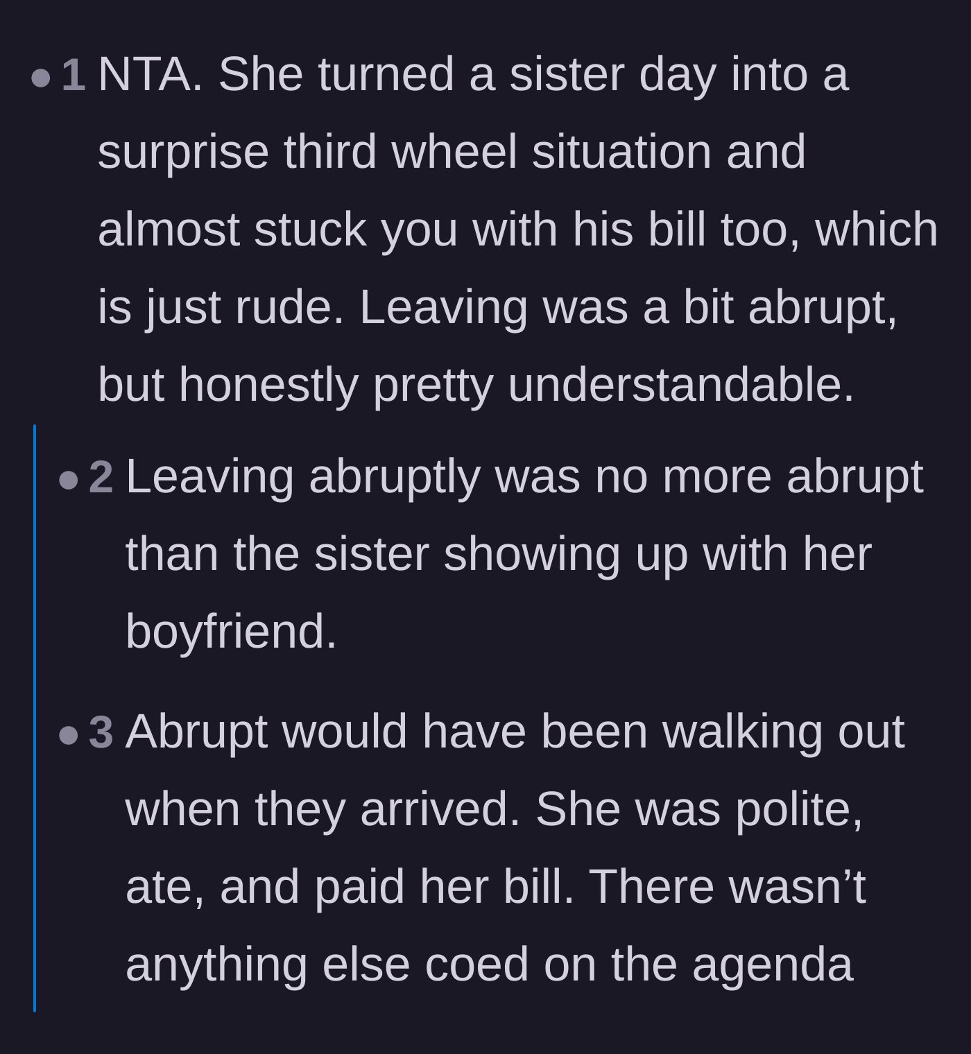 Comment thread 6 - Defending the main character's exit and pointing out she was actually very polite to wait until after the meal to leave.