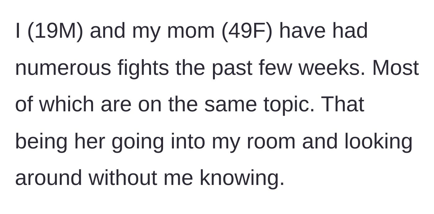Story part 1 - A frustrated 19-year-old guy arguing with his mom in a hallway.