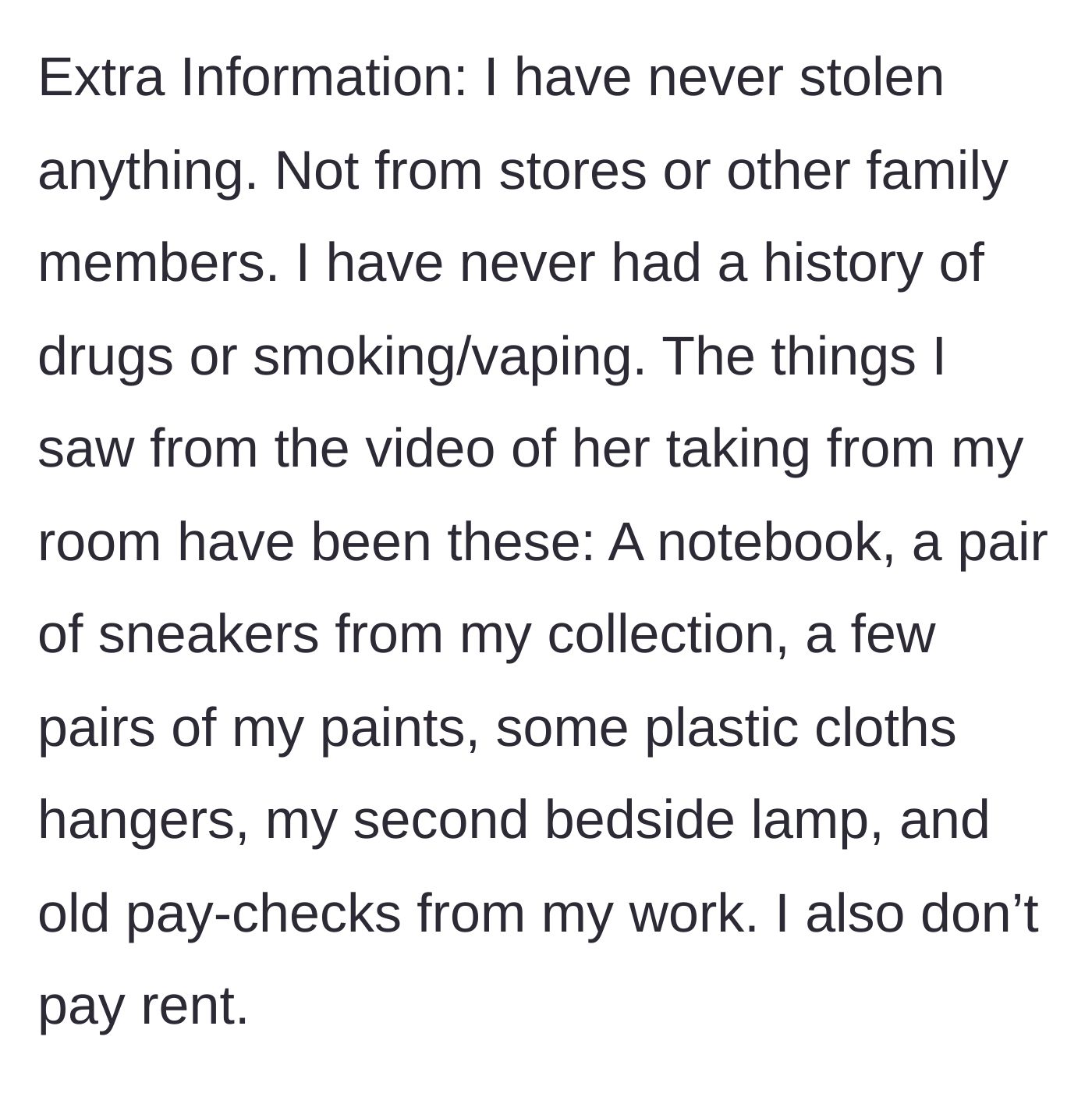 Story part 9 - A random assortment of stolen items: a notebook, sneakers, pants, hangers, a lamp, and paychecks.
