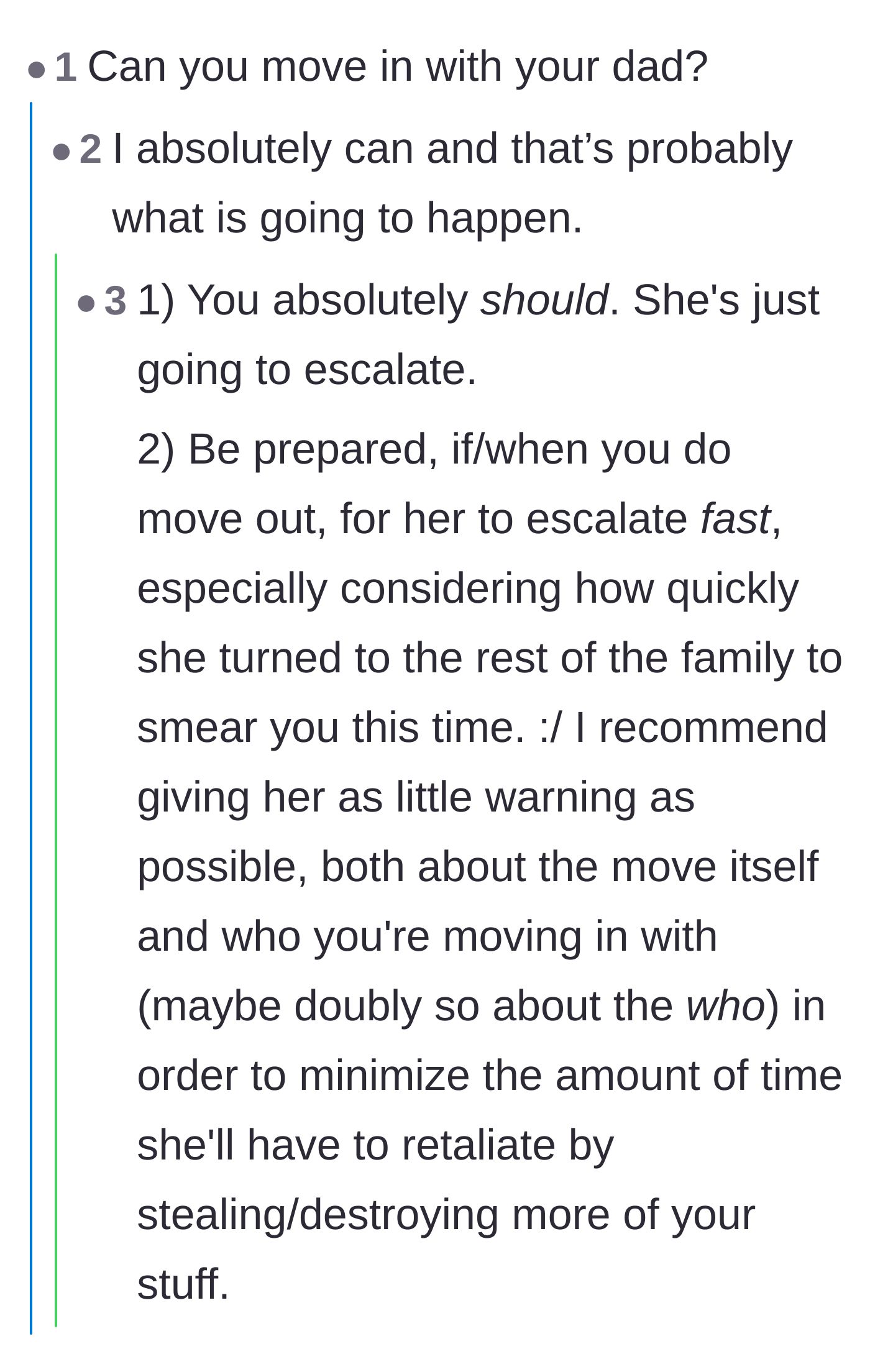 Comment thread 1 - Advice on moving in with his dad and warning him about his mom's likely retaliation.