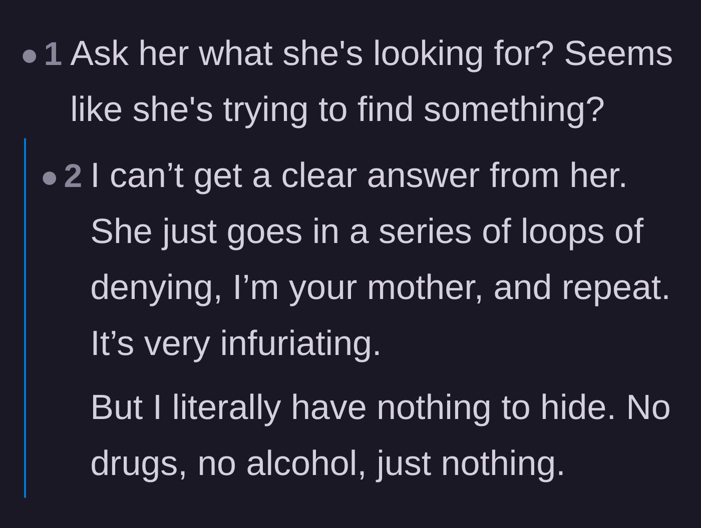 Comment thread 2 - Discussing the mom's refusal to explain what she was searching for and her circular logic.