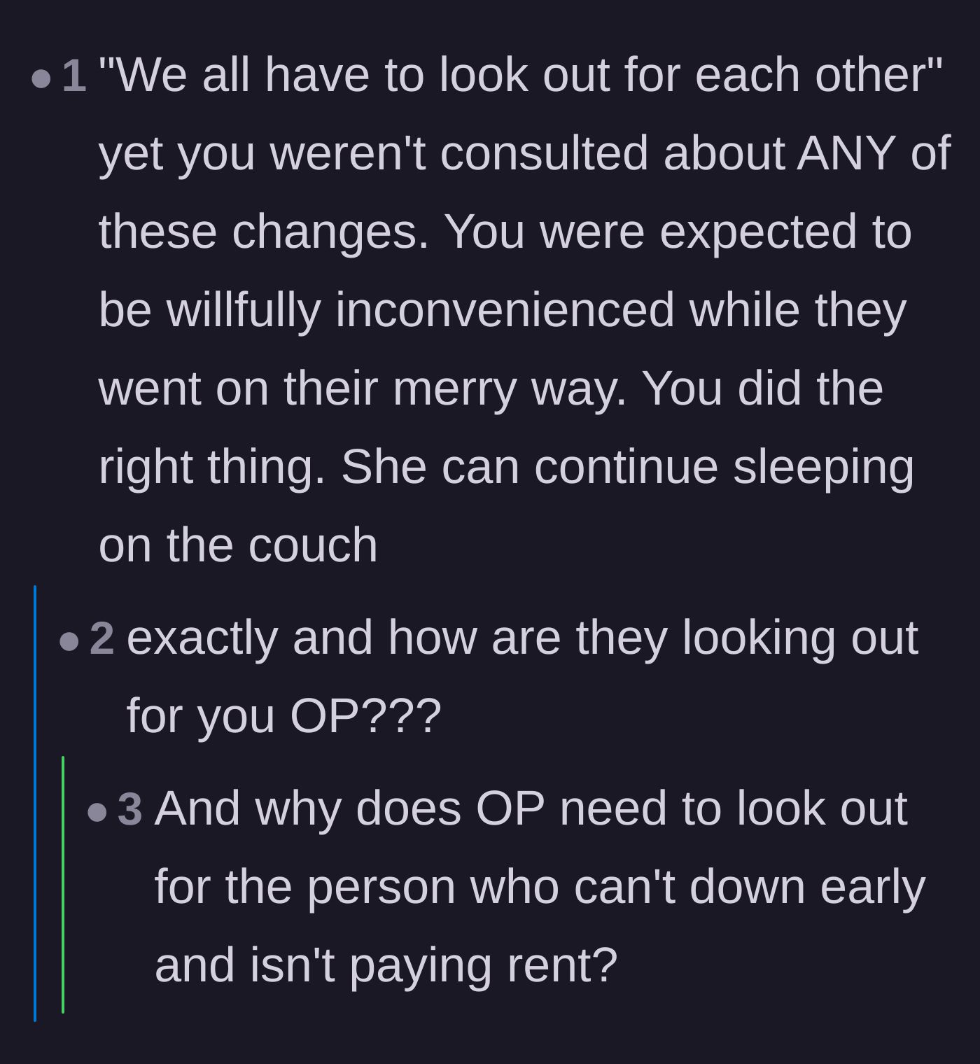 Comment thread 4 - Calling out the roommate's gross hypocrisy about everyone needing to look out for each other.
