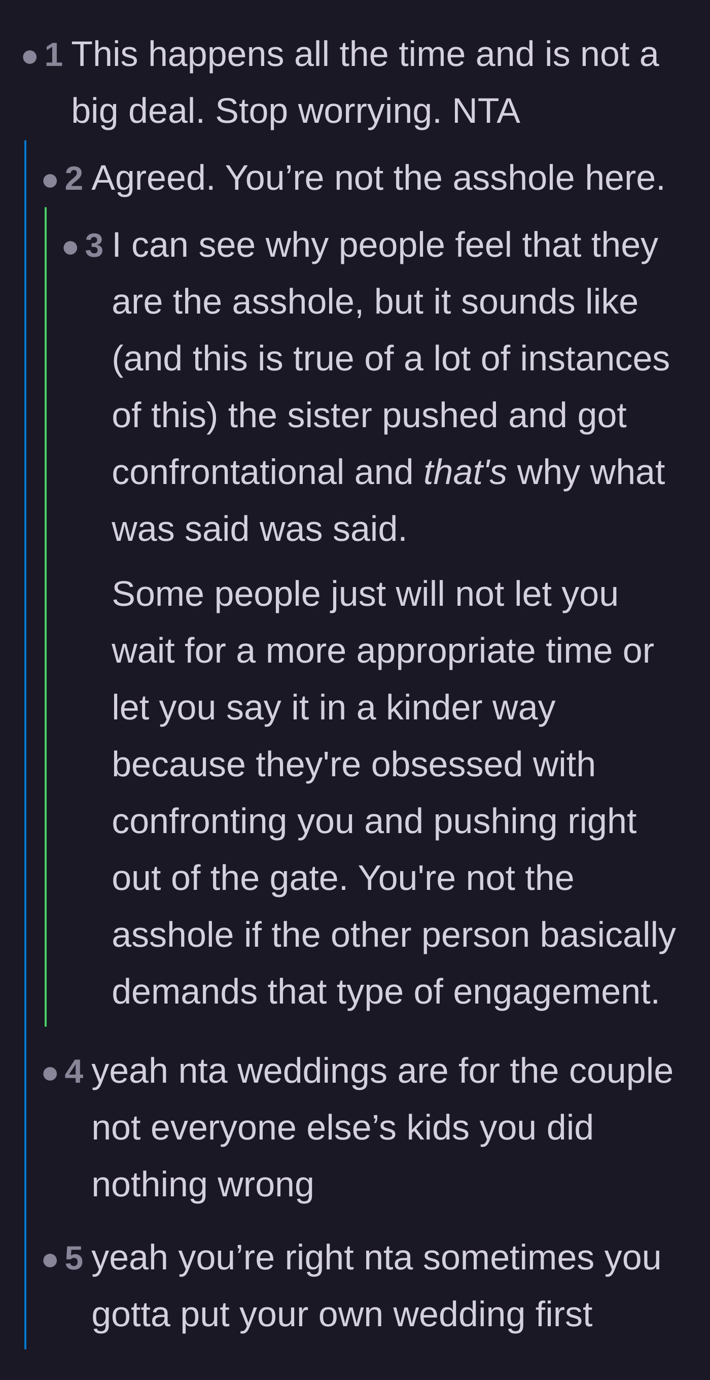 Comment thread 1 - Readers pointing out that the sister forced the confrontation by pushing the bride into a corner.