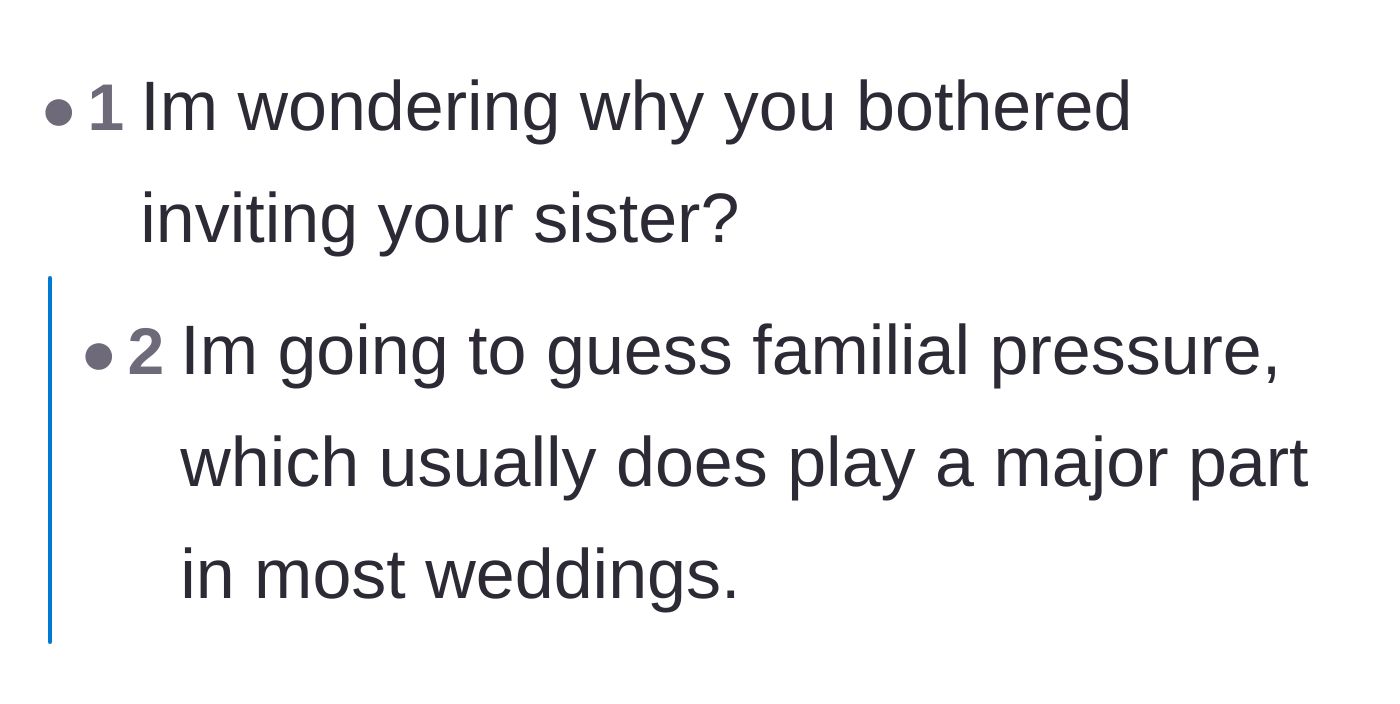 Comment thread 3 - A short exchange questioning why the estranged and difficult sister even received a wedding invite in the first place.