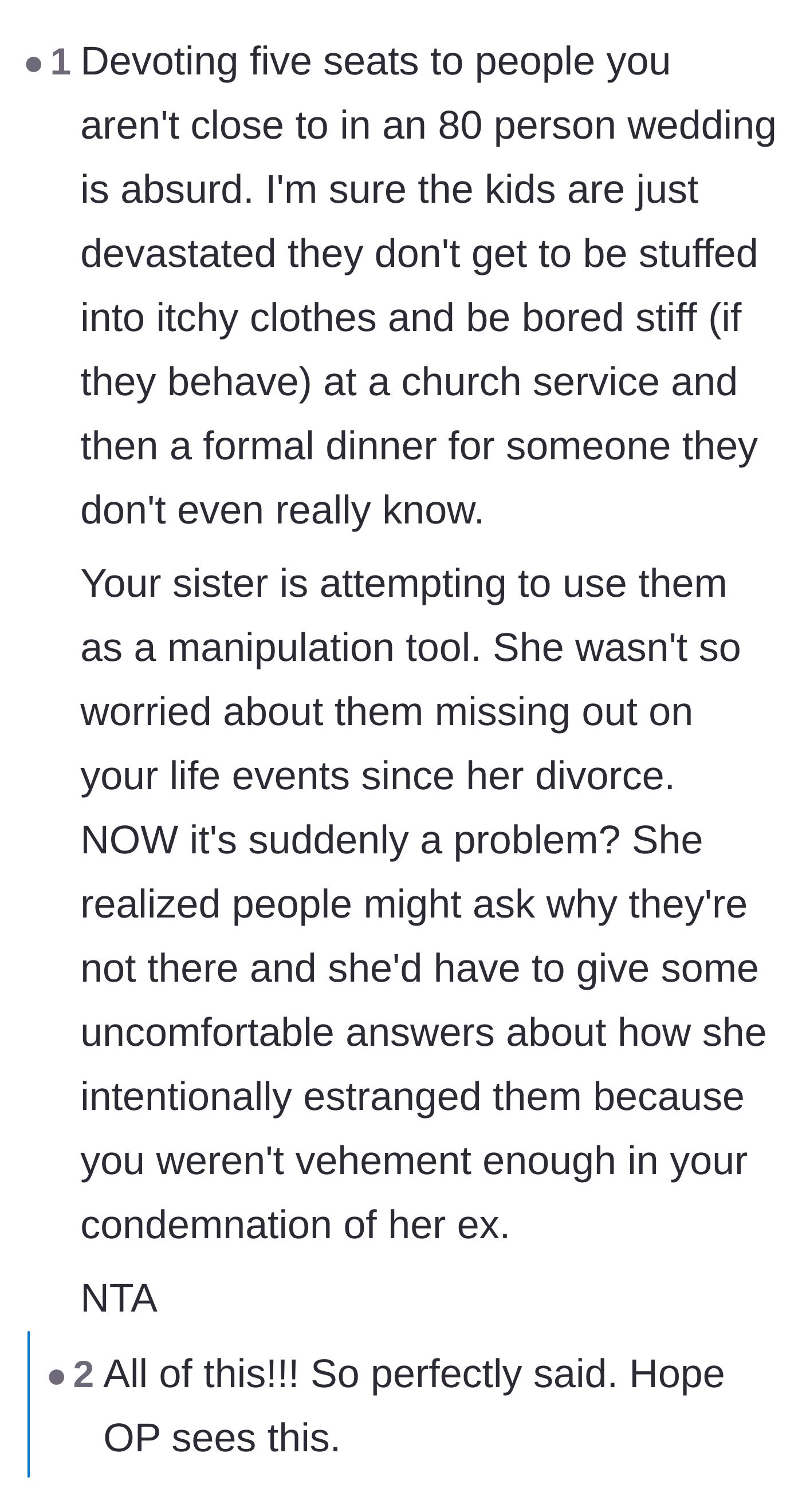 Comment thread 6 - A deep dive into how the sister is using her children as pawns to avoid awkward questions about her own bad behavior from other guests.