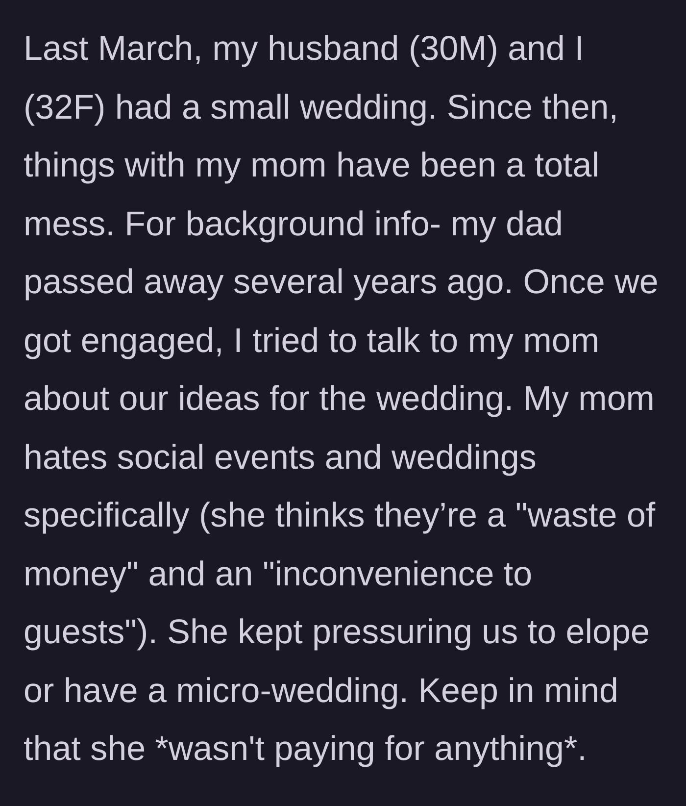 Story part 1 - A text post detailing a bride's mother complaining about weddings being a waste of money despite not paying for her daughter's wedding.