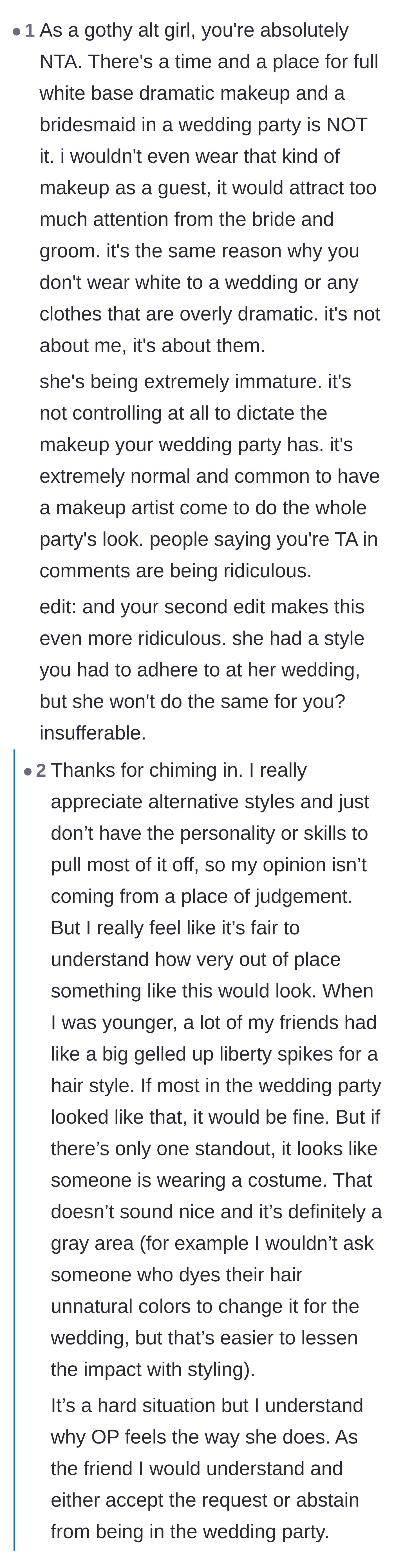Comment thread 1 - A fellow goth explains why wearing heavy trad-goth makeup as a bridesmaid is wildly inappropriate and steals focus.