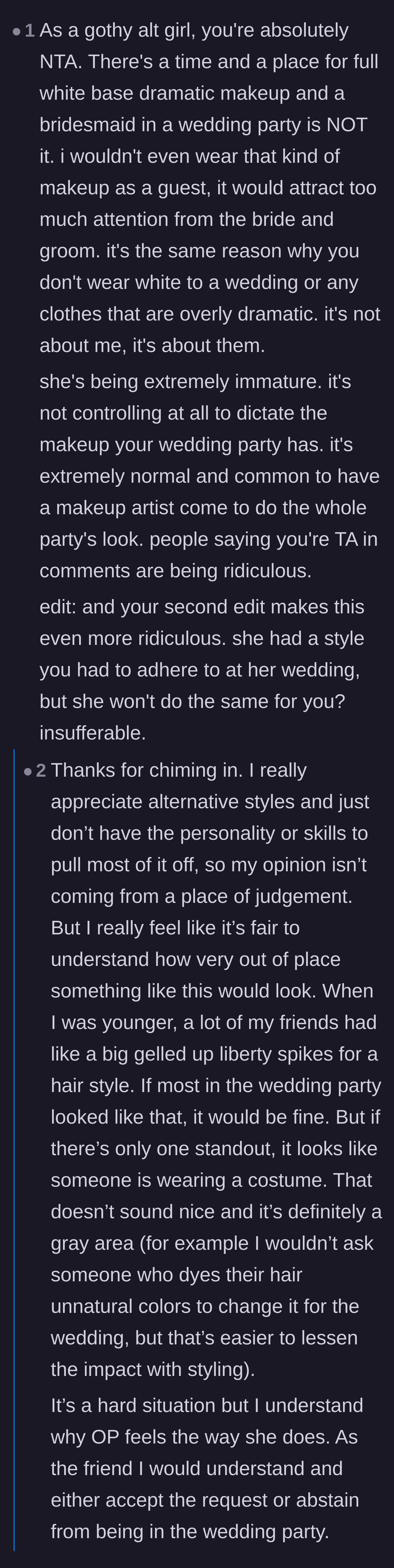 Comment thread 1 - A fellow goth explains why wearing heavy trad-goth makeup as a bridesmaid is wildly inappropriate and steals focus.