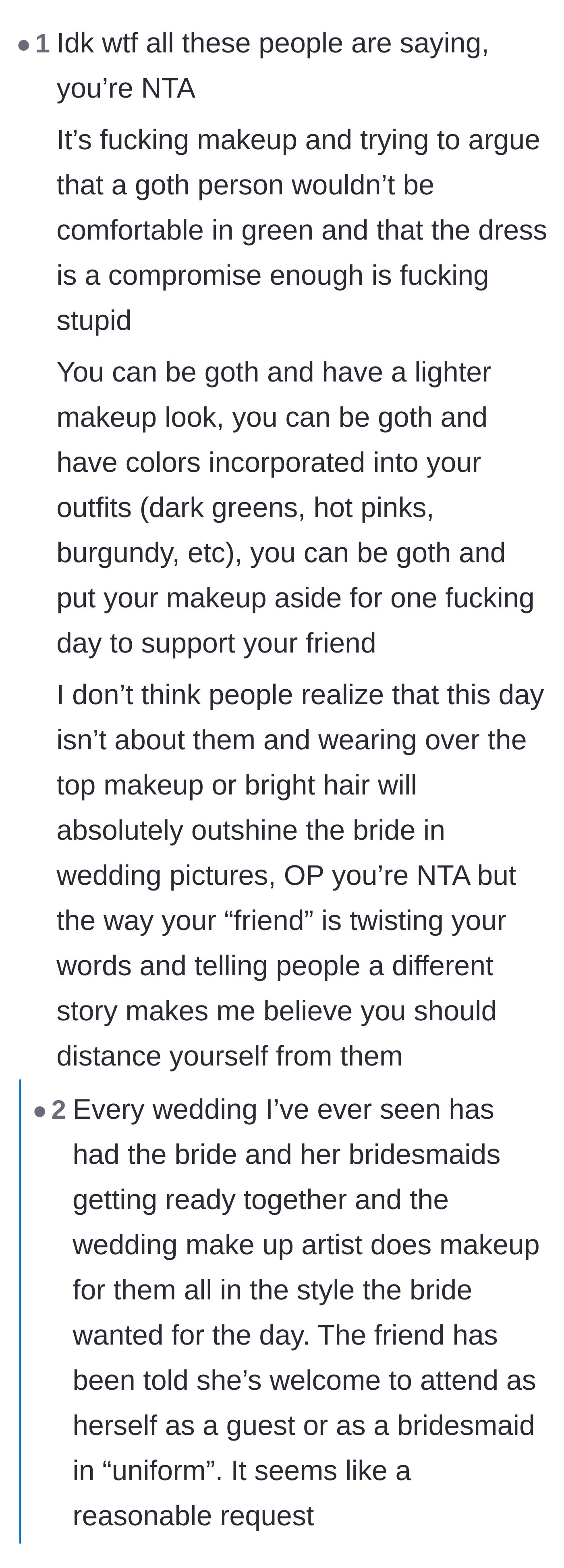 Comment thread 3 - Discussion calling out the friend for twisting the bride's words and acting selfishly instead of supporting her.
