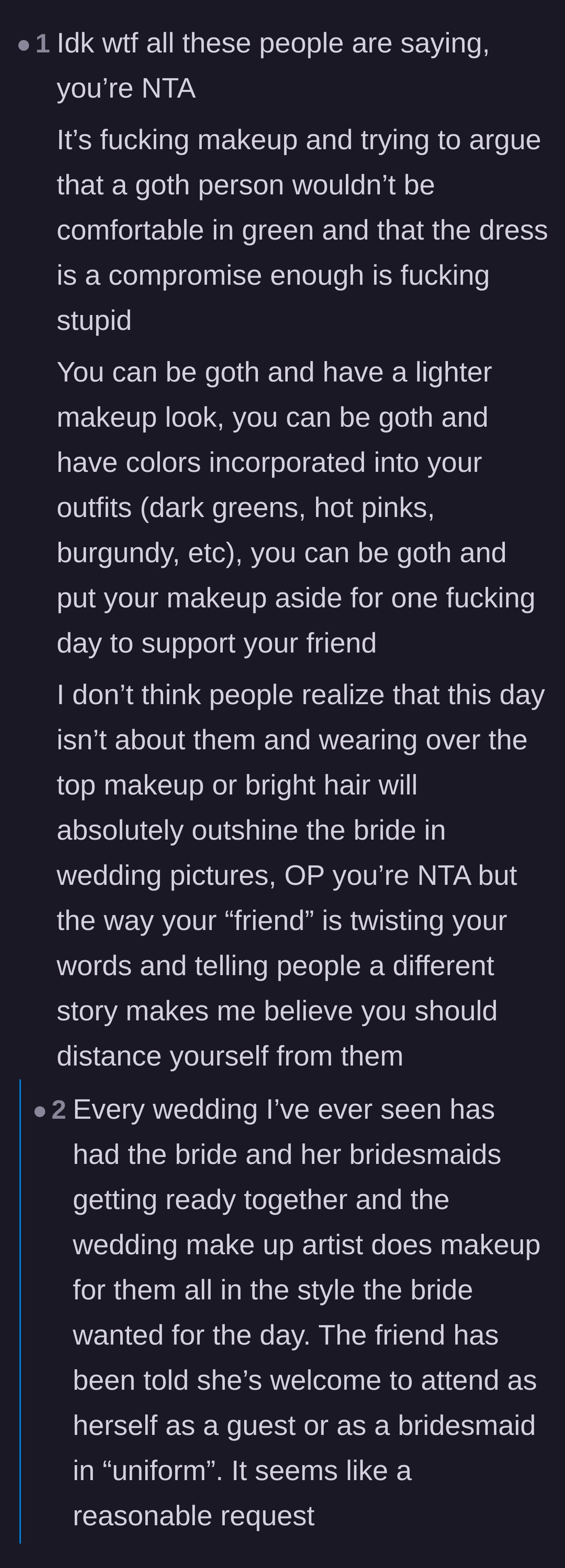 Comment thread 3 - Discussion calling out the friend for twisting the bride's words and acting selfishly instead of supporting her.