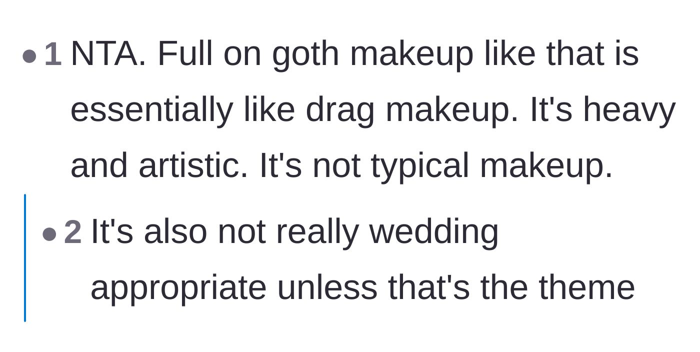 Comment thread 4 - Comparing heavy trad-goth makeup to drag or artistic costume makeup that doesn't fit traditional wedding vibes.
