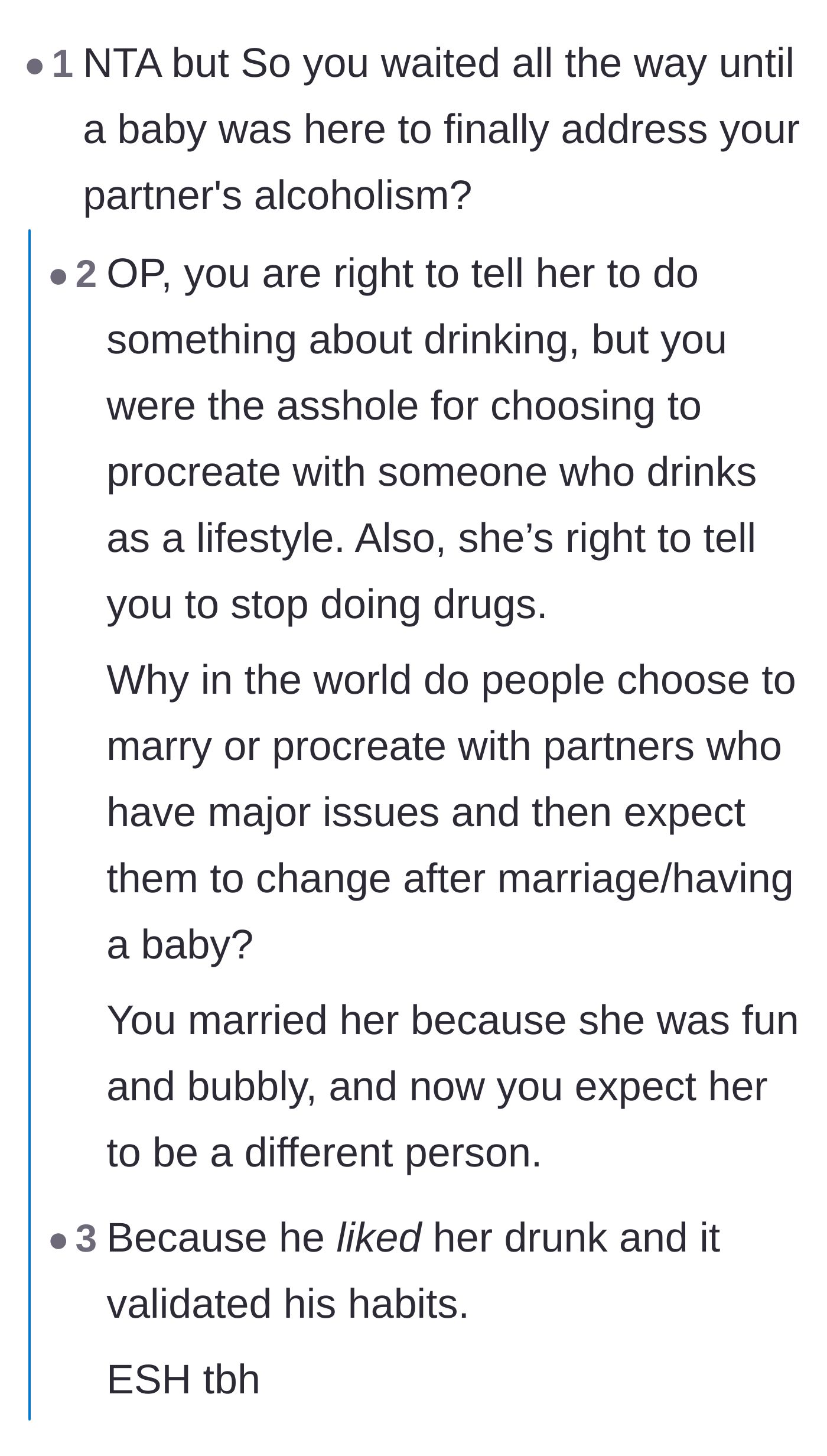 Comment thread 2 - Commenters questioning why the husband waited until after having a baby to address his wife's drinking.
