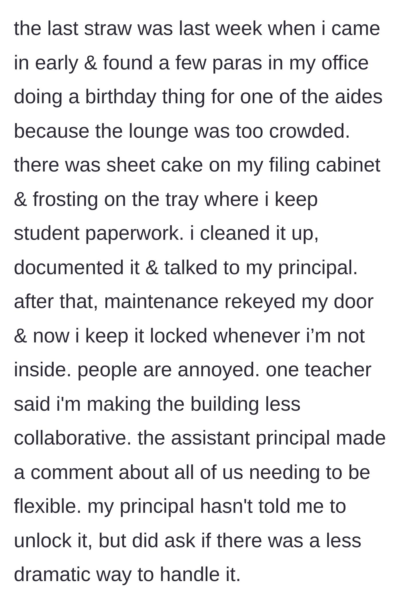 Story part 3 - A surprise birthday party with sheet cake results in frosting smeared on confidential student paperwork, prompting the counselor to get the lock changed.