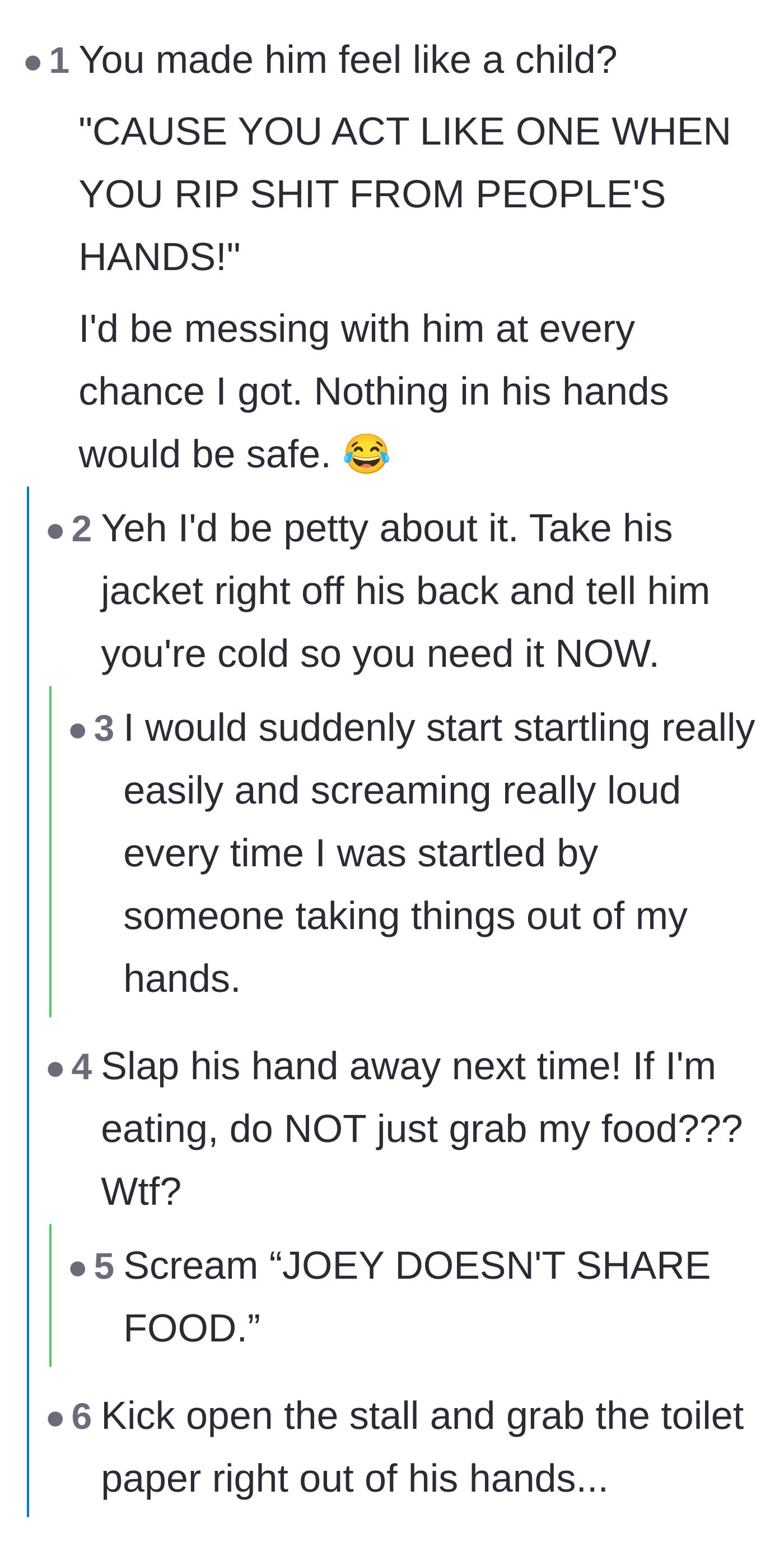 Comment thread 1 - Suggestions for extremely petty and escalating retaliation tactics against George.