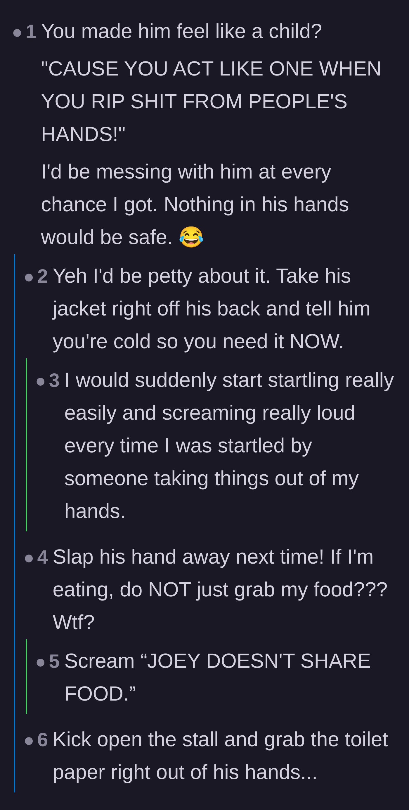 Comment thread 1 - Suggestions for extremely petty and escalating retaliation tactics against George.