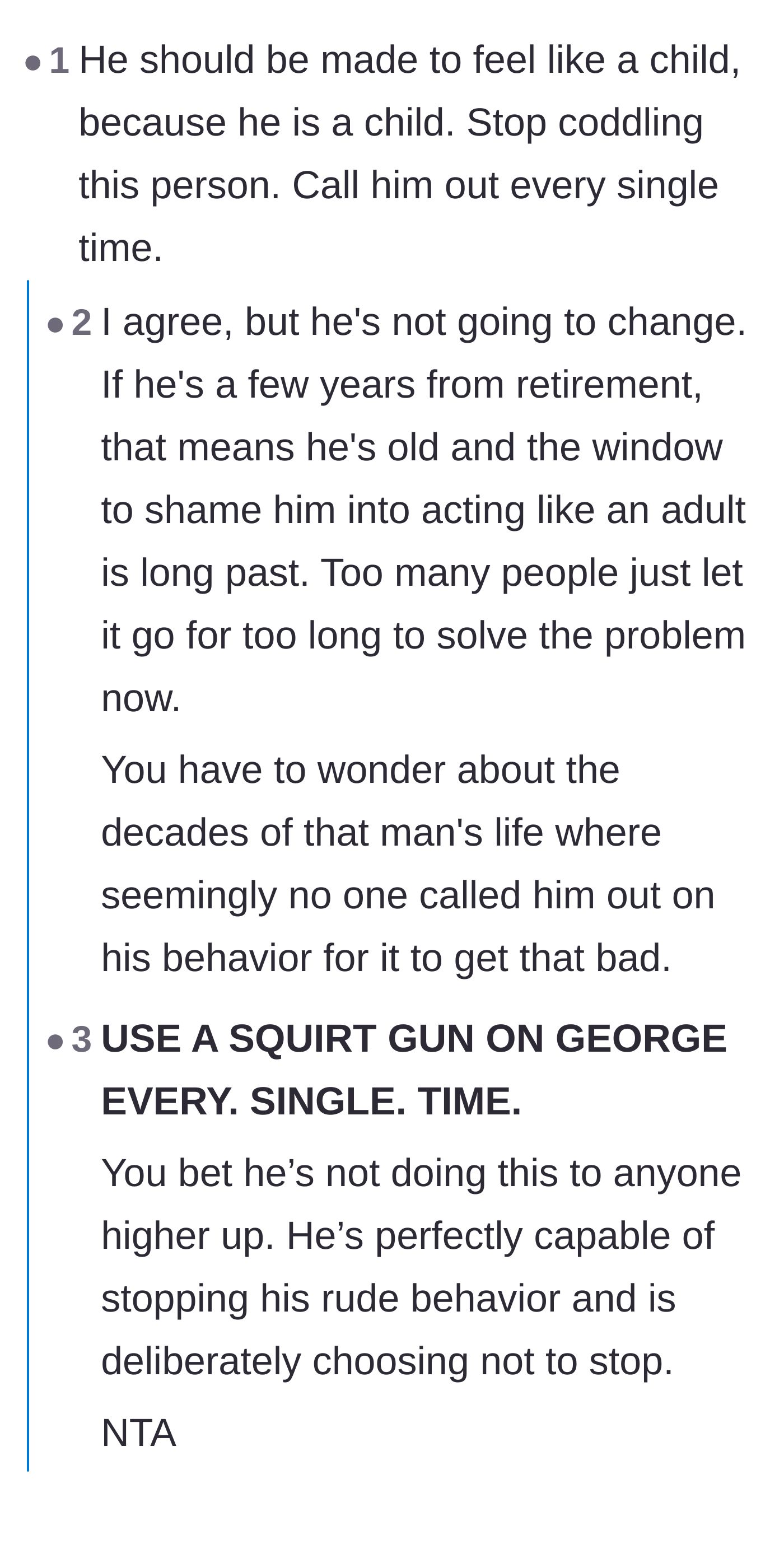 Comment thread 2 - Pointing out the power dynamic and suggesting a squirt gun for behavioral training.
