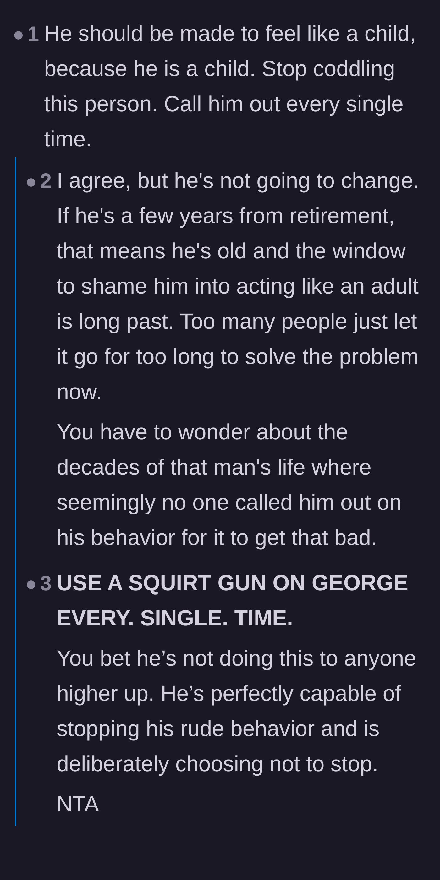 Comment thread 2 - Pointing out the power dynamic and suggesting a squirt gun for behavioral training.