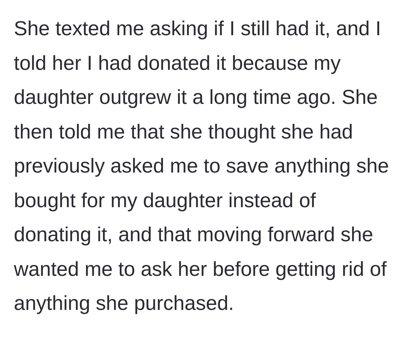 Story part 2 - Sister requests the mother ask for permission before donating any previously gifted items in the future.