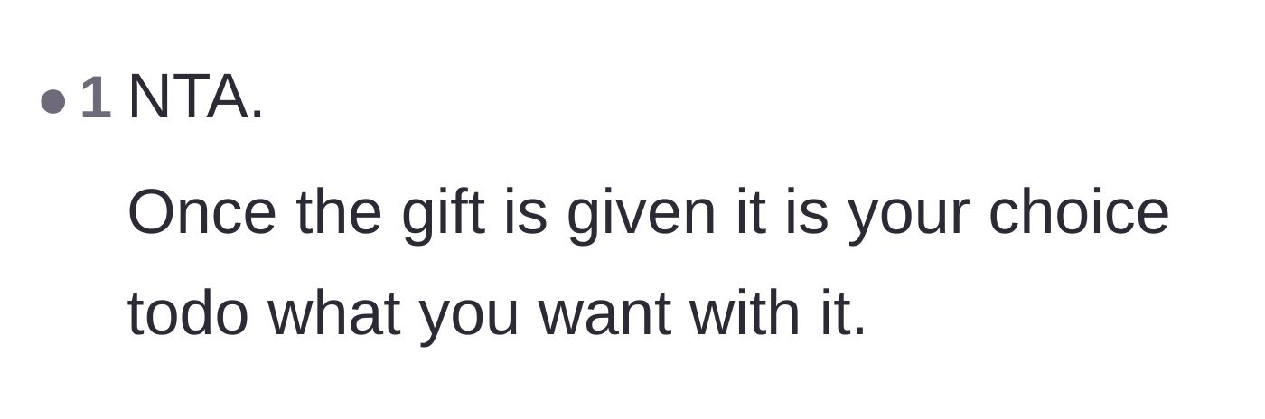 Comment thread 6 - A firm statement confirming that once a gift changes hands, the receiver dictates its future.