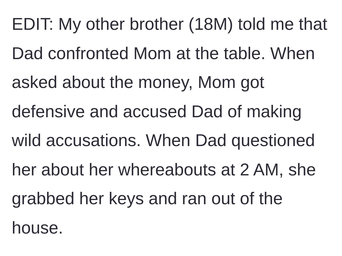 Story part 5 - Father confronts mother at the table about her 2 AM whereabouts, and she flees the house.