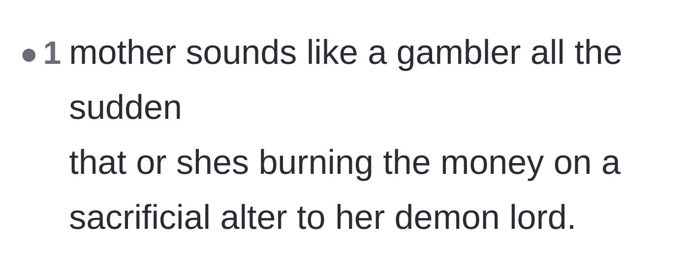 Comment thread 3 - Humorous guesses that the mother is either secretly gambling or burning money for a demon lord.