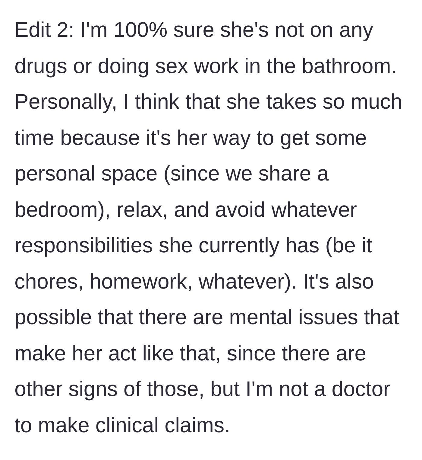 Story part 8 - Explanation that the roommate is just hiding from responsibilities, not doing anything illegal.