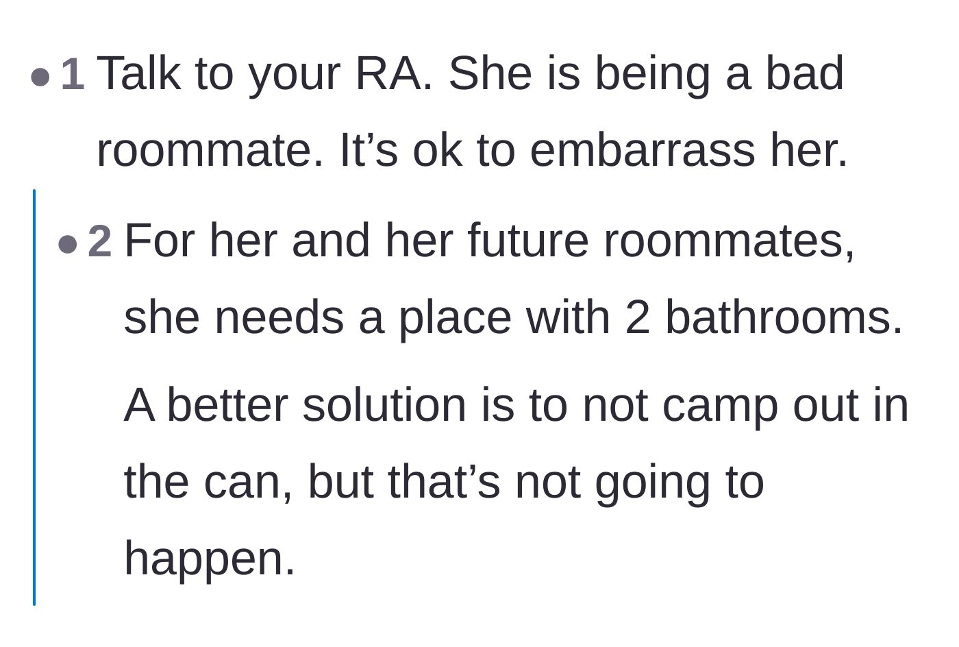 Comment thread 3 - Advising to escalate the issue to the Resident Advisor.
