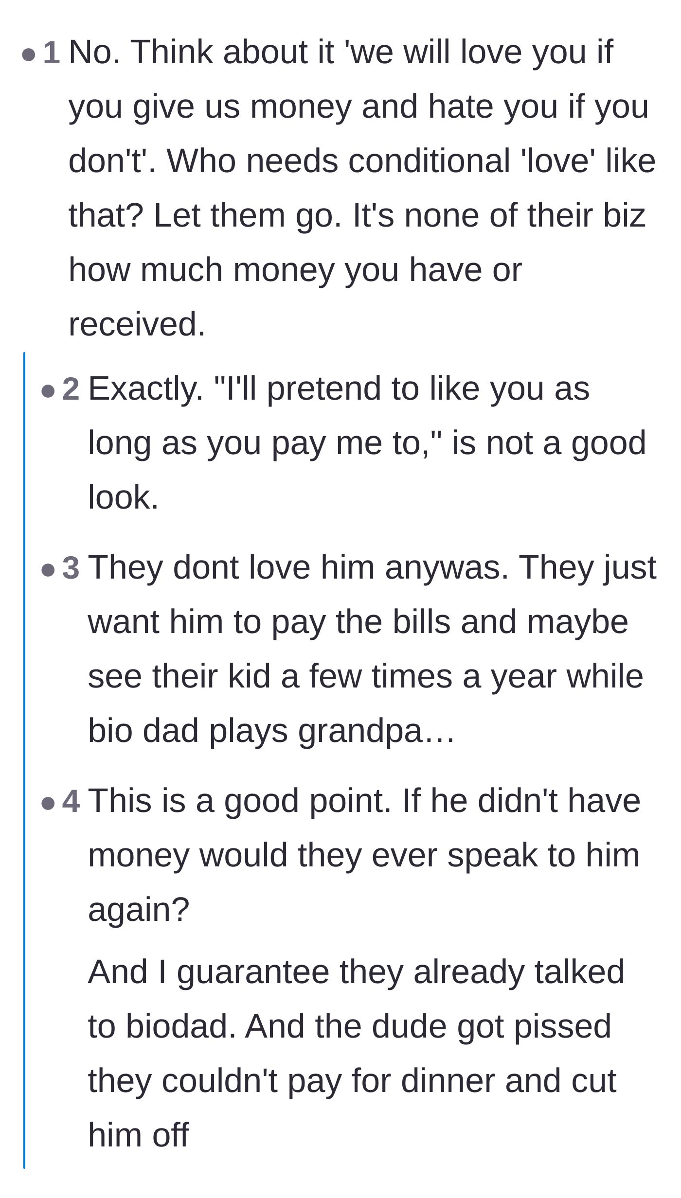 Comment thread 1 - Readers discussing the purely transactional nature of the son's conditional love and expectations.