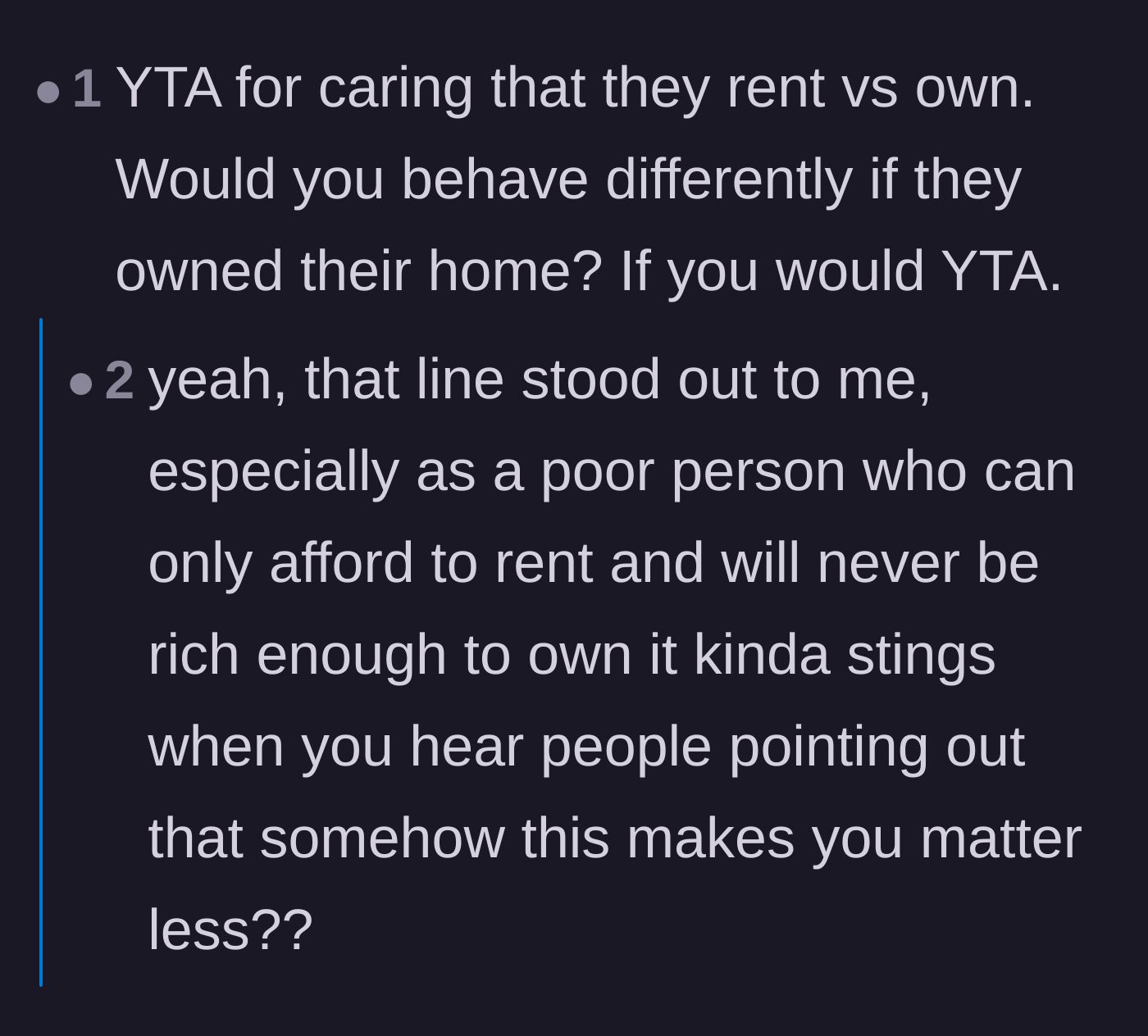 Comment thread 1 - Readers calling out the author's classist attitude toward renters