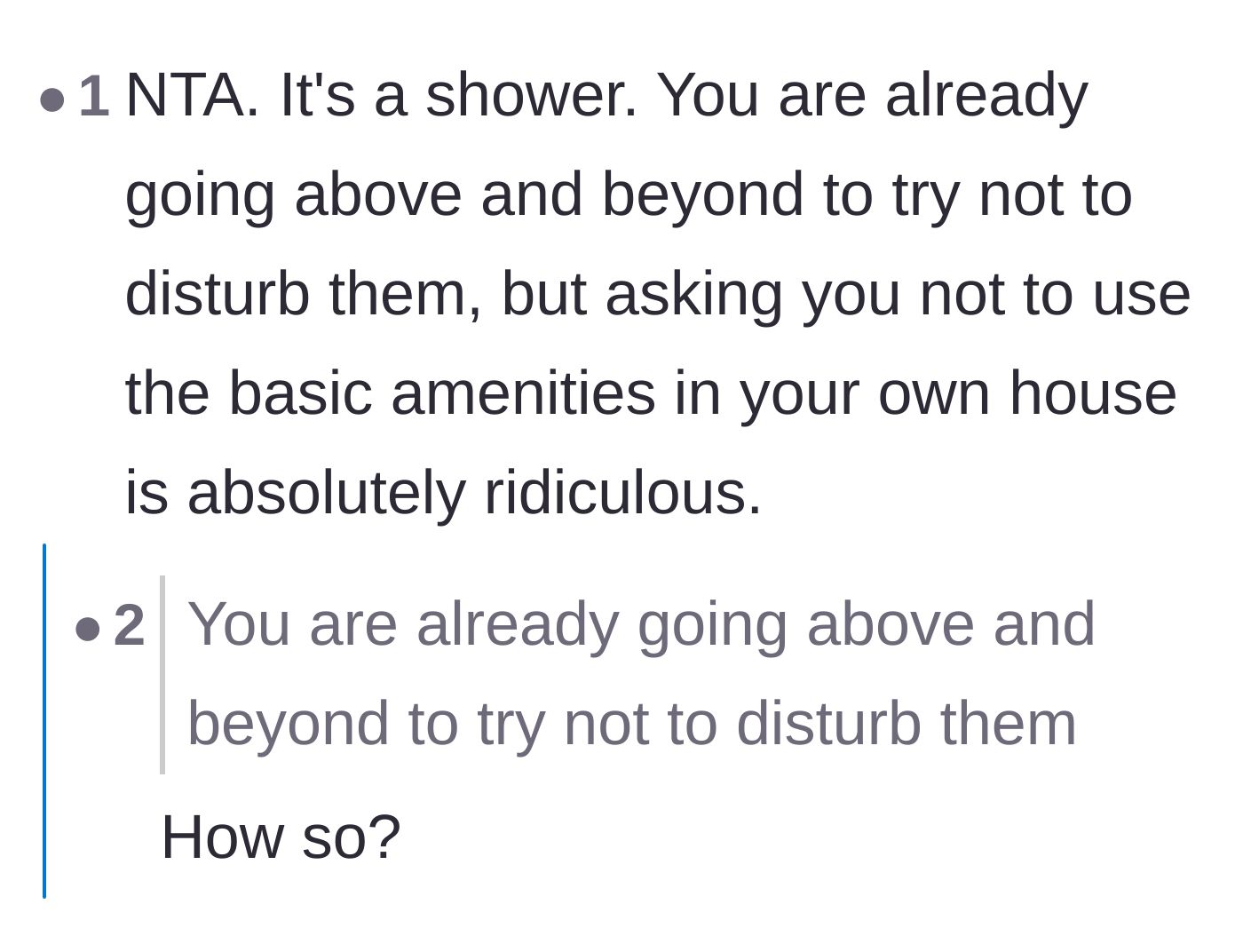 Comment thread 6 - Disagreement over whether the homeowner is actually making any effort to be considerate