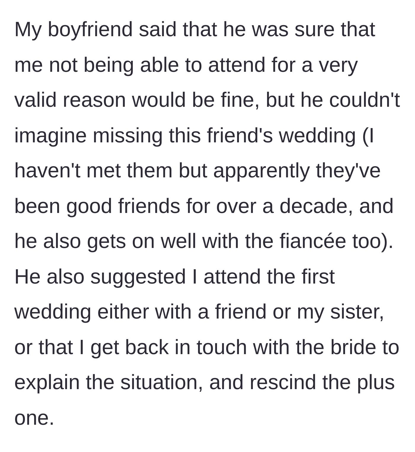 Story part 4 - The boyfriend calmly explains he cannot miss his close friend's wedding and offers completely reasonable compromises.