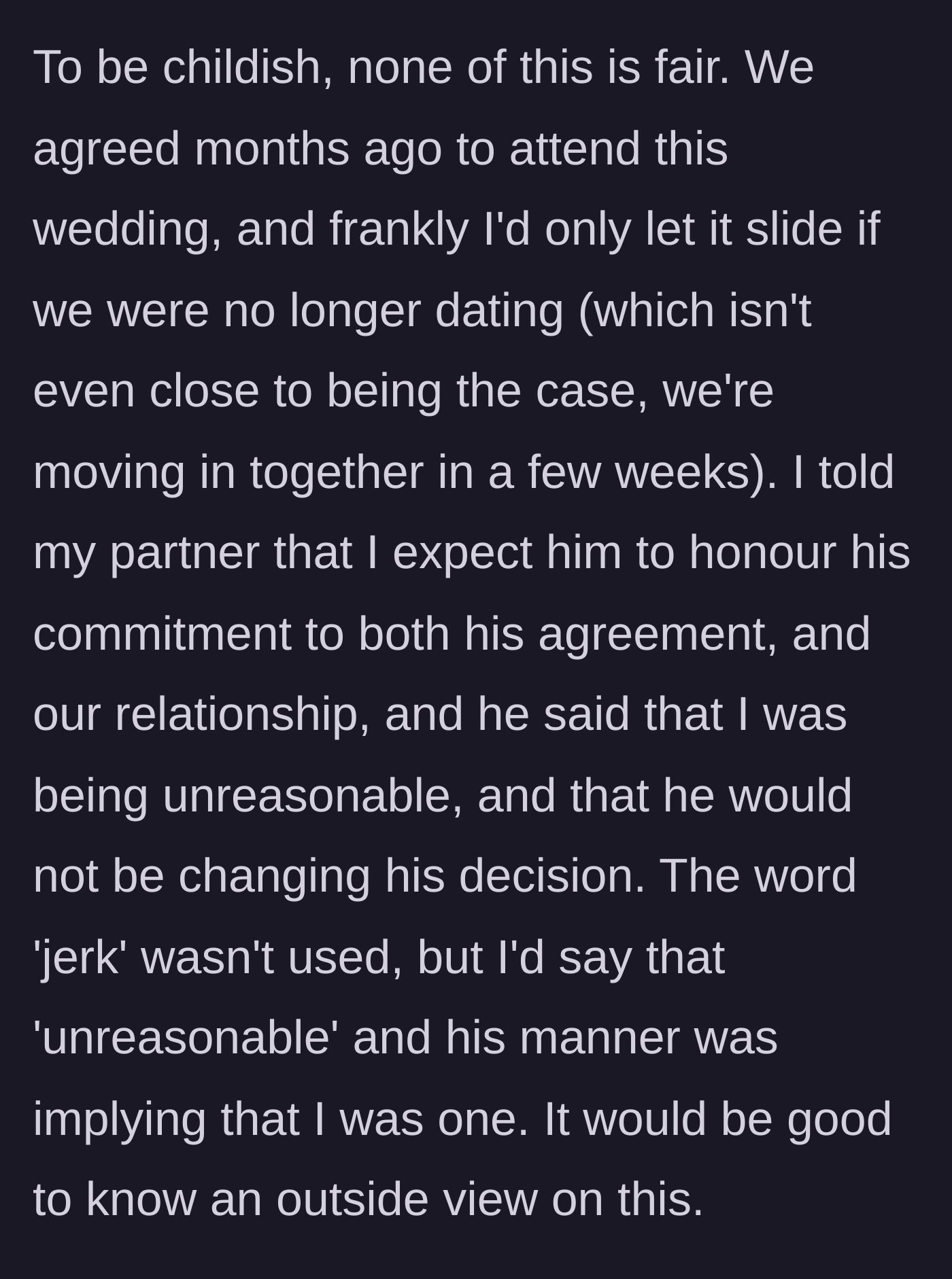 Story part 5 - The girlfriend childishly demands he honor their RSVP over his best friend, resulting in a tense standoff where she is called unreasonable.