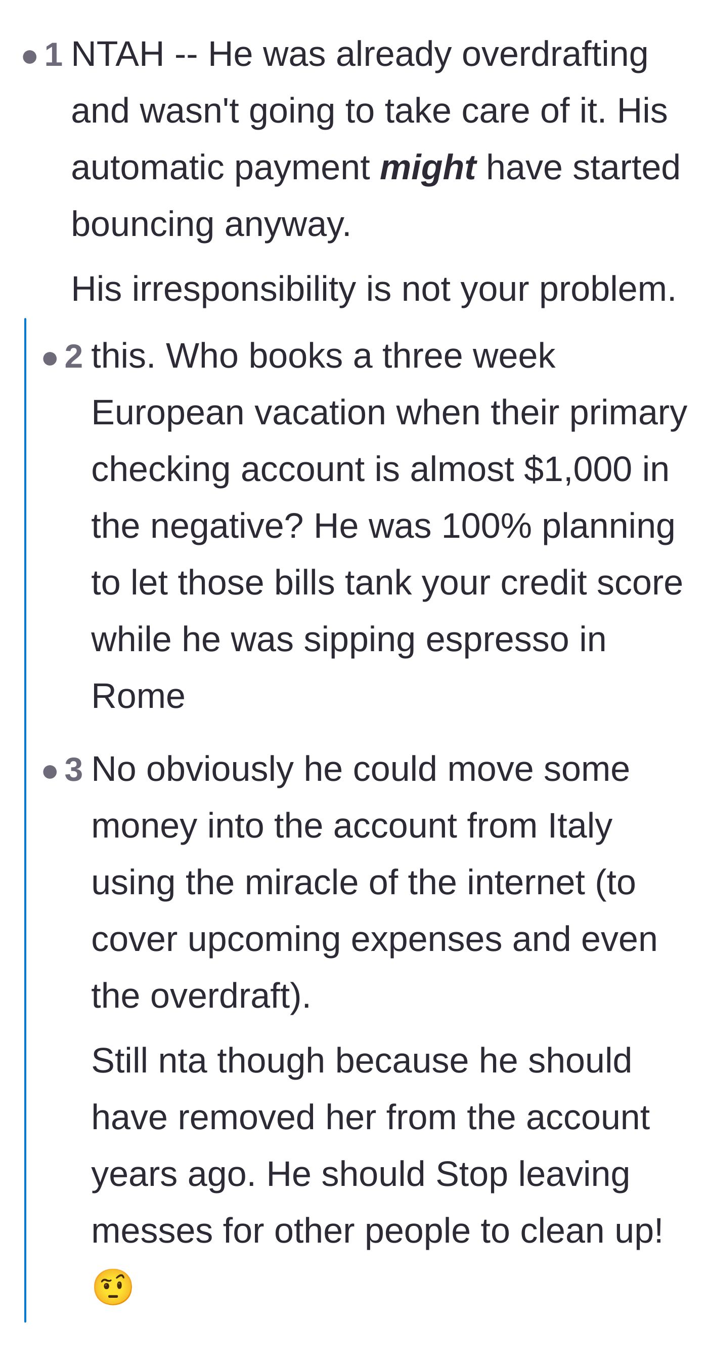 Comment thread 1 - Readers pointing out the audacity of booking a trip to Europe with a negative bank balance.