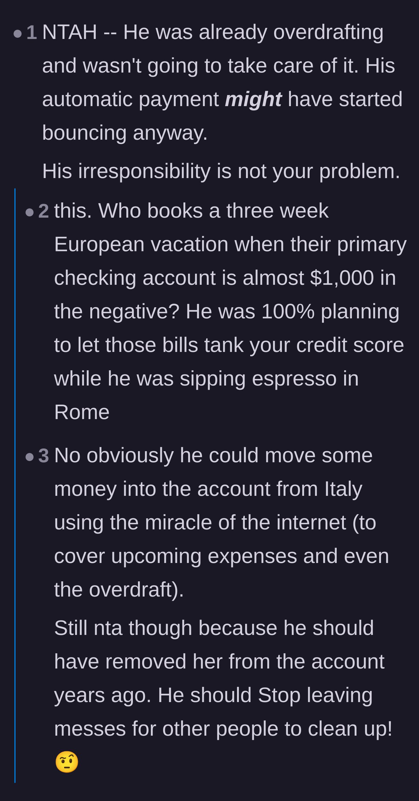 Comment thread 1 - Readers pointing out the audacity of booking a trip to Europe with a negative bank balance.