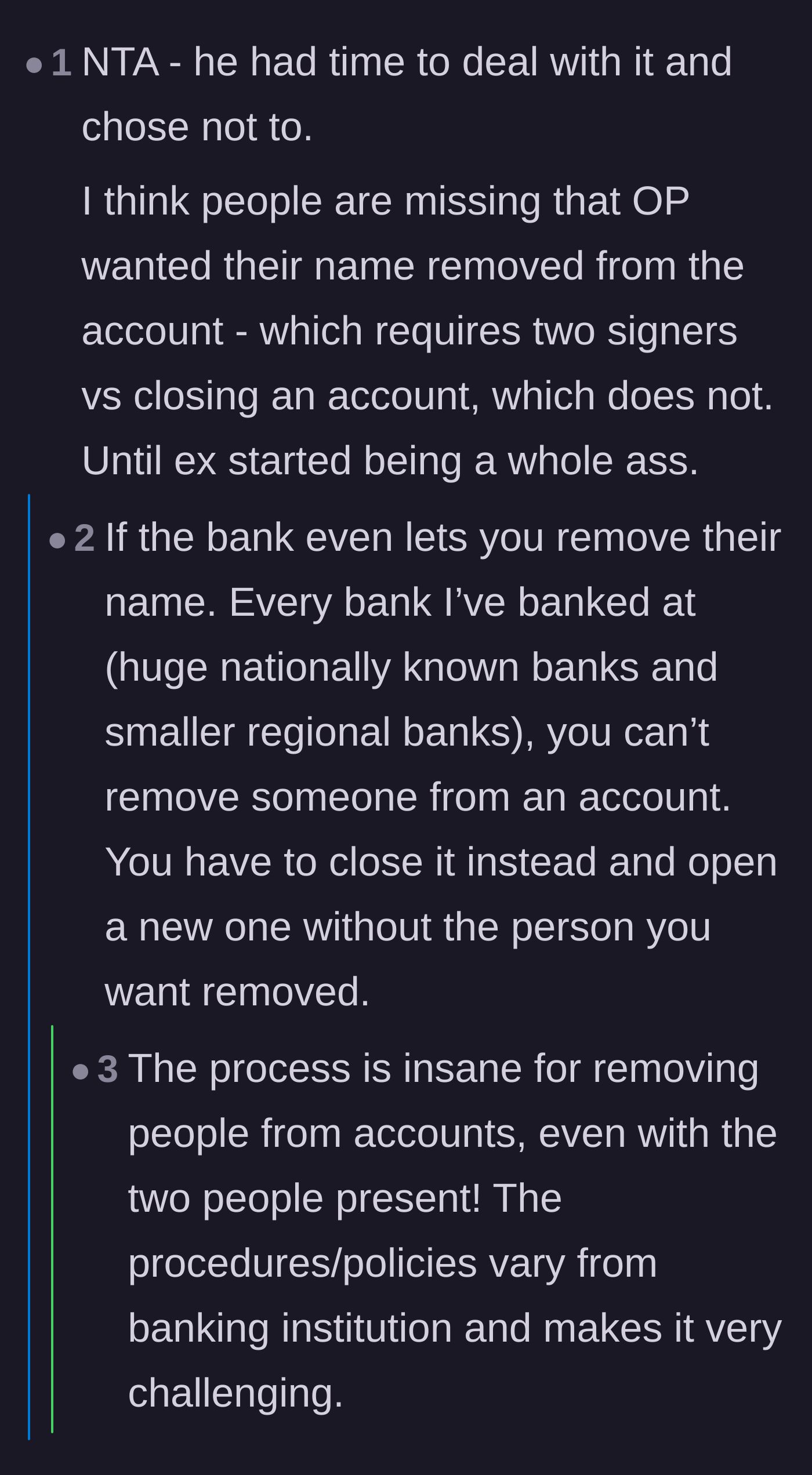 Comment thread 3 - Discussion about the frustrating banking policies that require both parties to be present just to remove a name.