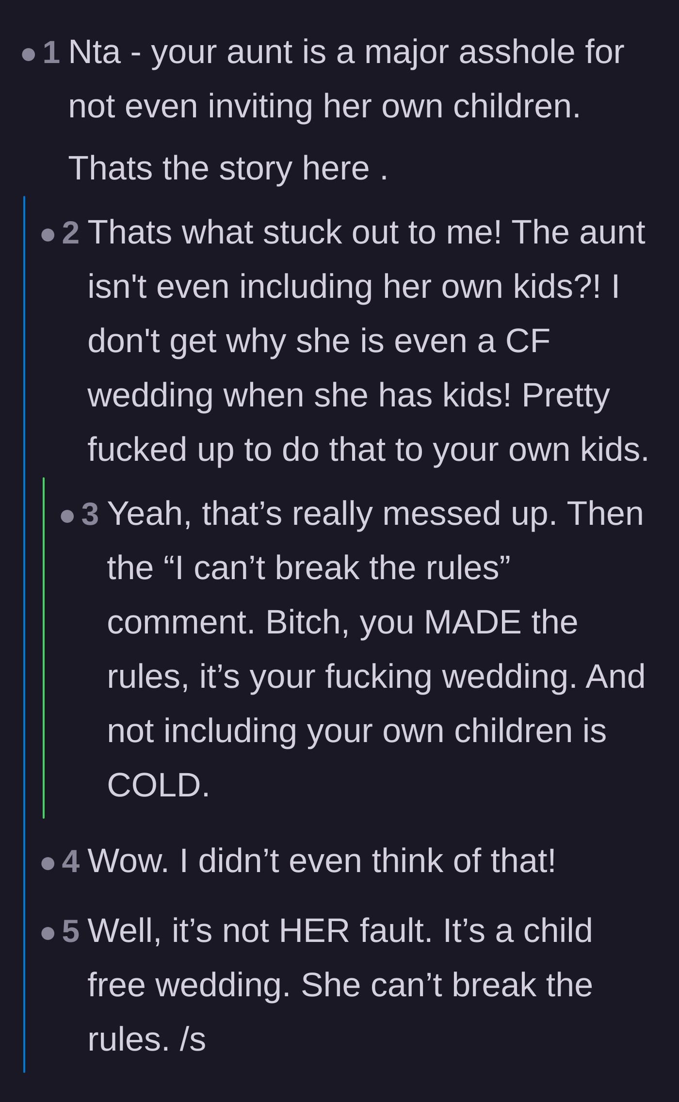 Comment thread 3 - Users calling out the bride for banning her own children from her wedding under the guise of rules she created.