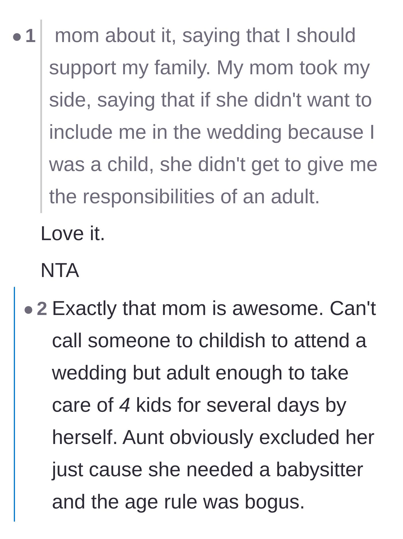 Comment thread 4 - Appreciation for the mother pointing out the double standard of treating the teen as a child for the party but an adult for chores.