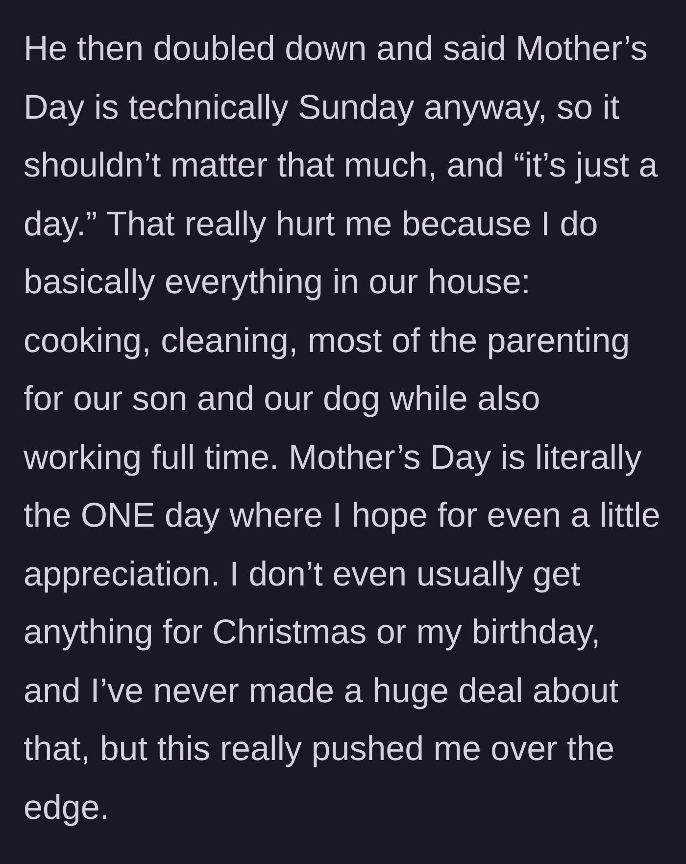 Story part 5 - Husband dismisses the holiday while wife details her exhaustion from doing everything.