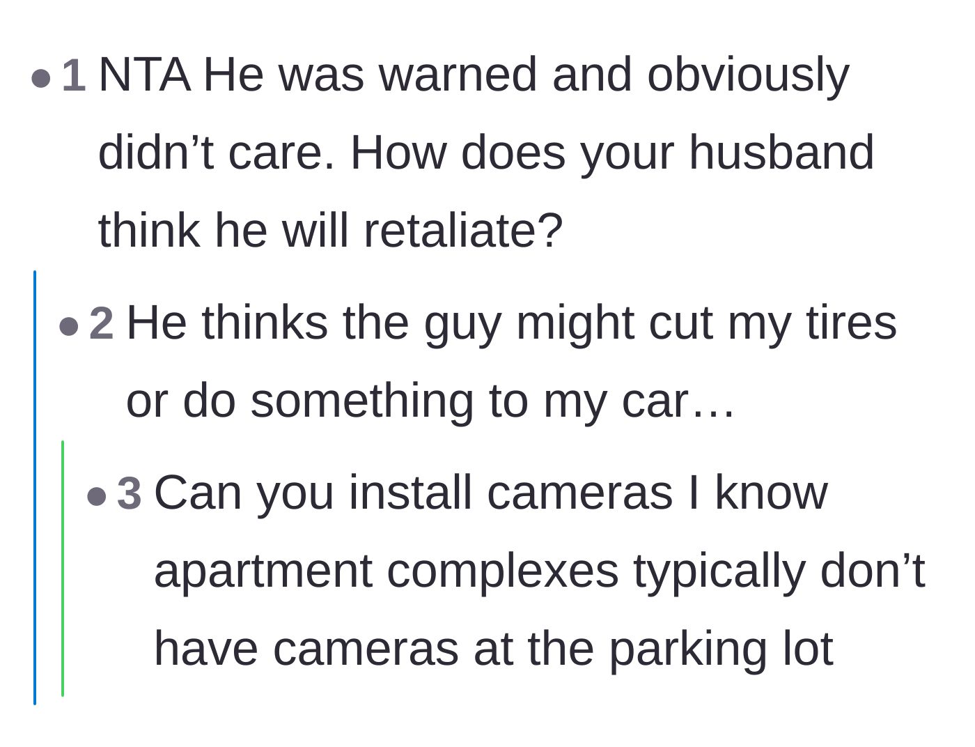Comment thread 1 - A discussion on the husband's fear of the neighbor retaliating by damaging their car.