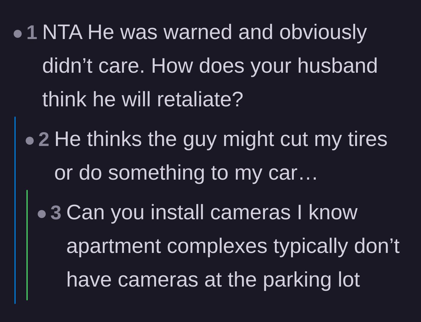 Comment thread 1 - A discussion on the husband's fear of the neighbor retaliating by damaging their car.