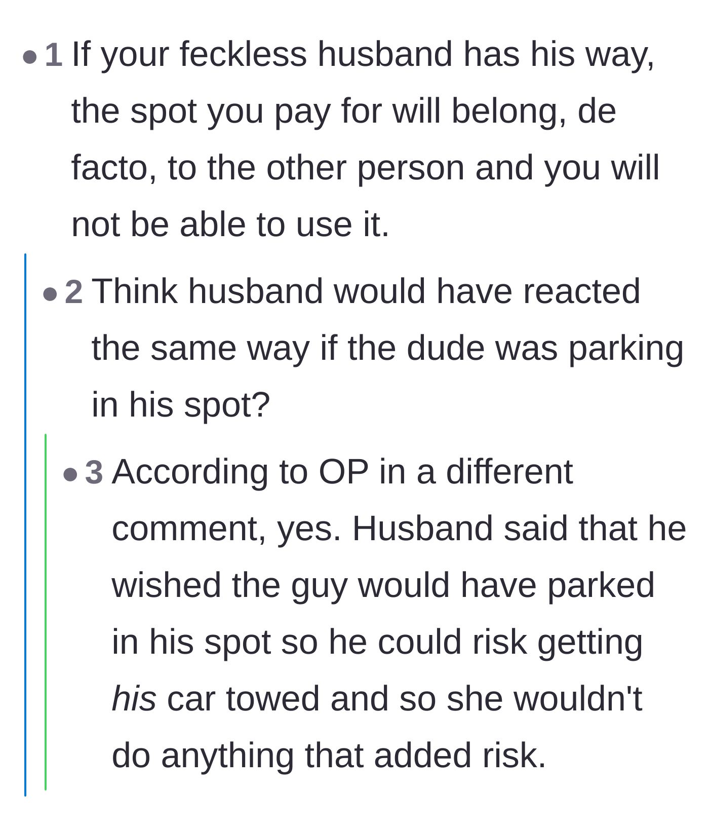 Comment thread 6 - Commenters concluding that the husband's extreme passivity would permanently forfeit their paid parking rights.