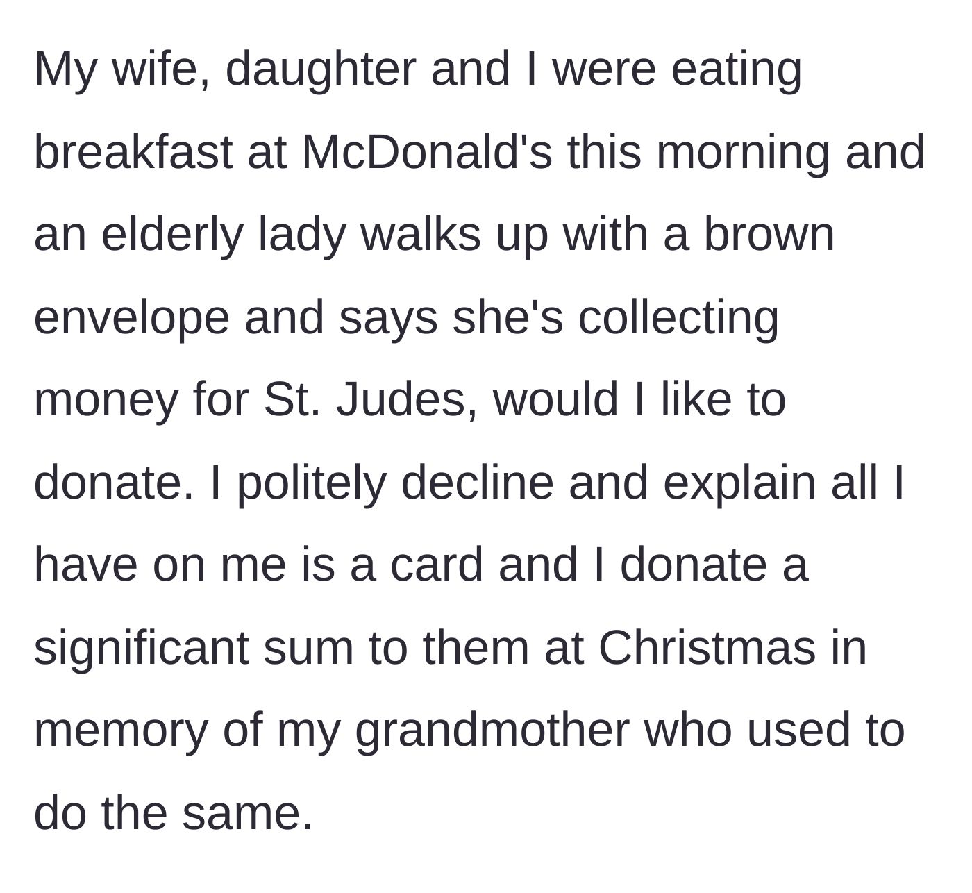 Story part 1 - A father politely declining to donate to an elderly charity solicitor while trying to eat breakfast with his family.