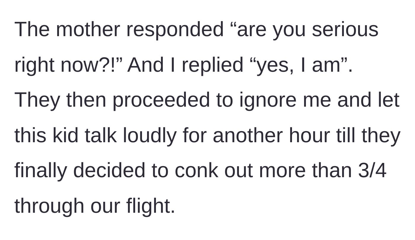 Story part 2 - Mother looking indignant while the passenger looks exhausted and the kid keeps talking.