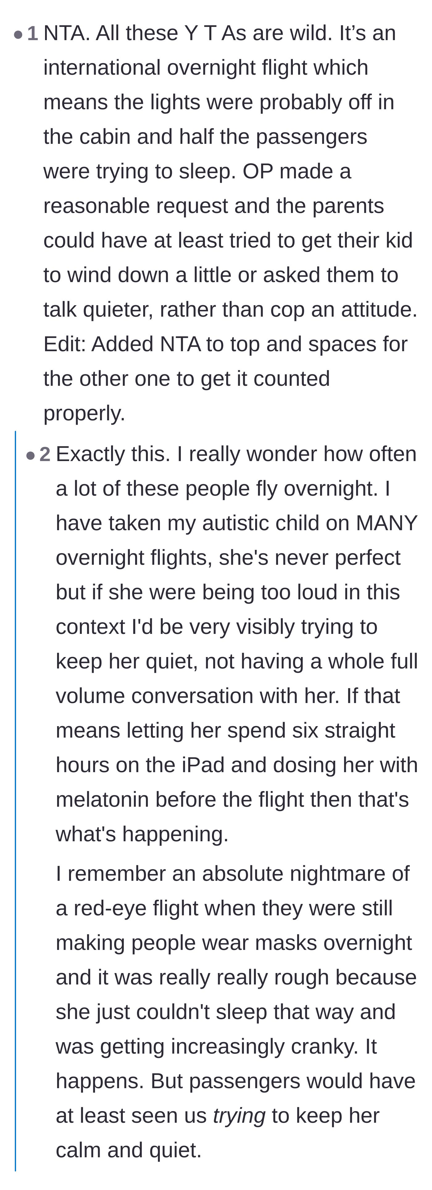 Comment thread 1 - A parent agreeing that making an effort to quiet your child is the bare minimum on an overnight flight.
