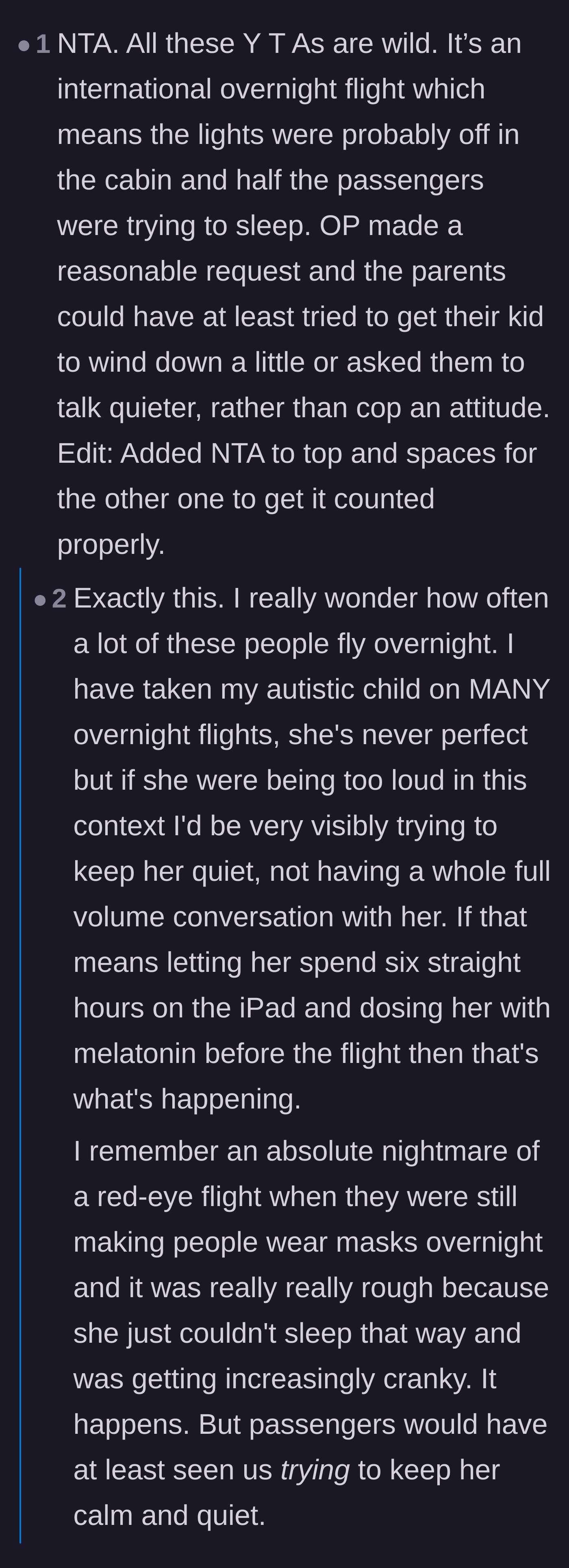 Comment thread 1 - A parent agreeing that making an effort to quiet your child is the bare minimum on an overnight flight.