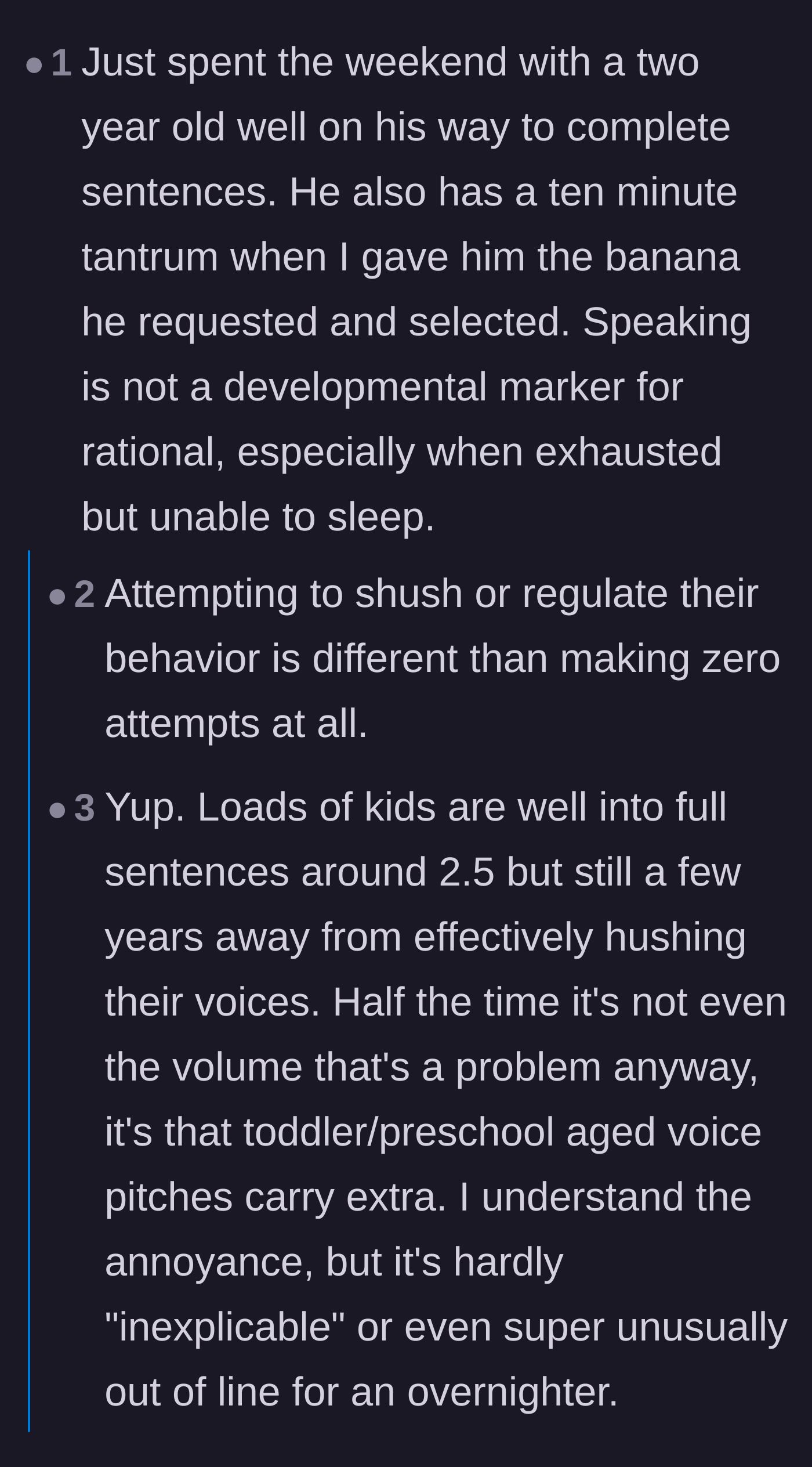 Comment thread 4 - A debate pointing out that speaking in sentences doesn't mean toddlers can regulate volume, but parents still need to try.