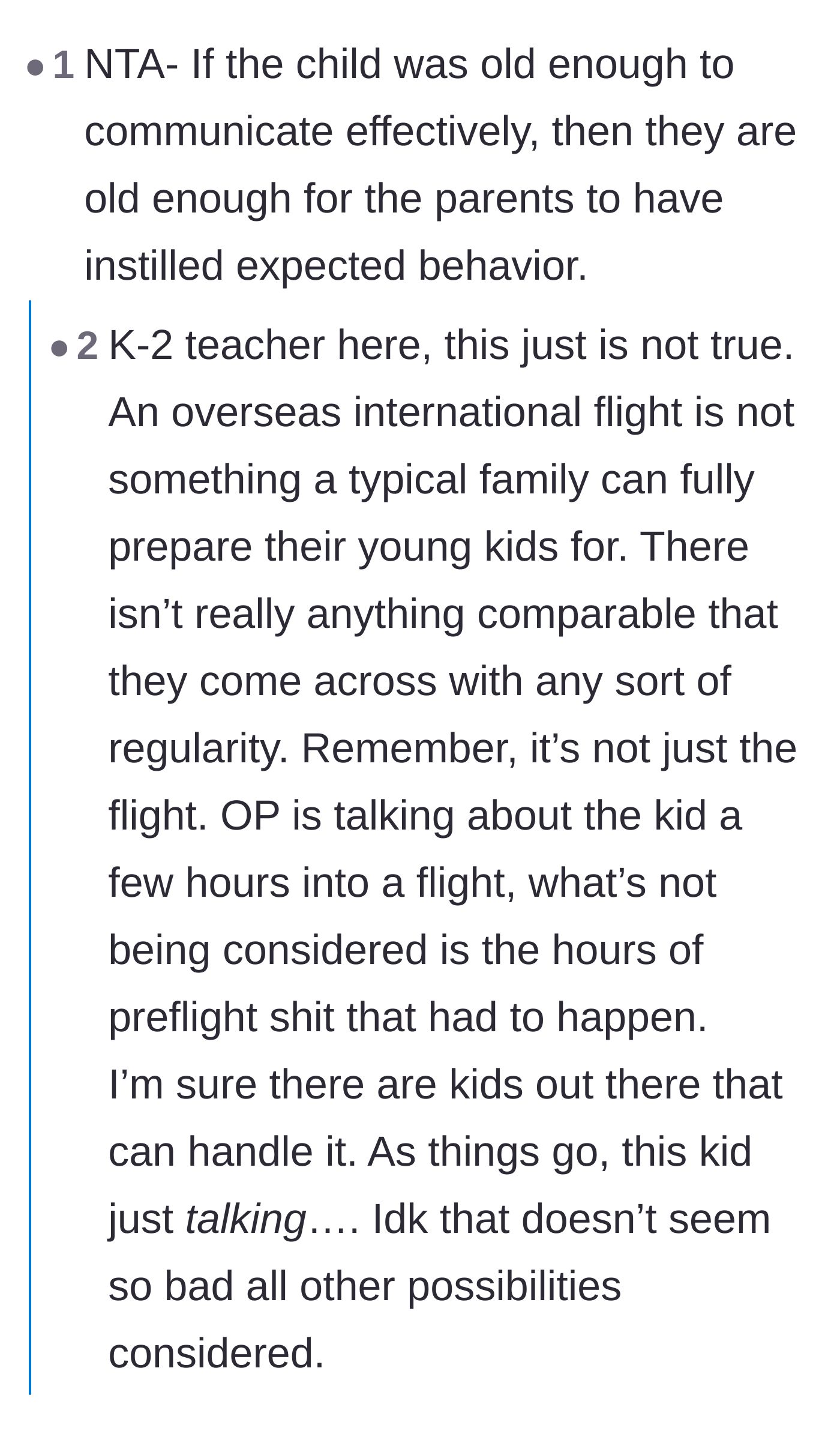 Comment thread 5 - A teacher explaining that international flights are incredibly tough for kids to handle and that talking isn't the worst behavior.