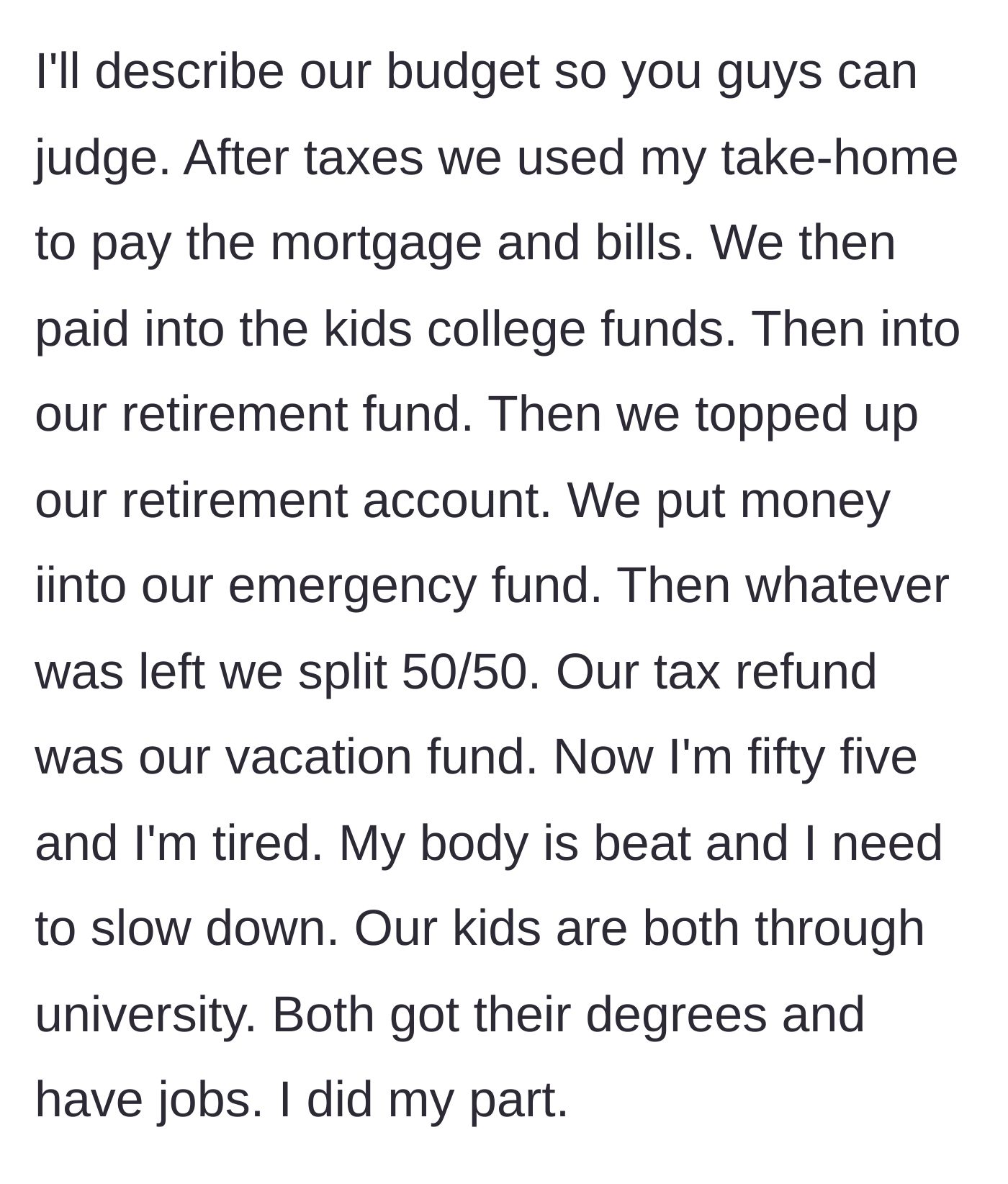 Story part 2 - The provider breaks down his meticulous financial planning that paid for his children's degrees and secured a debt-free future.